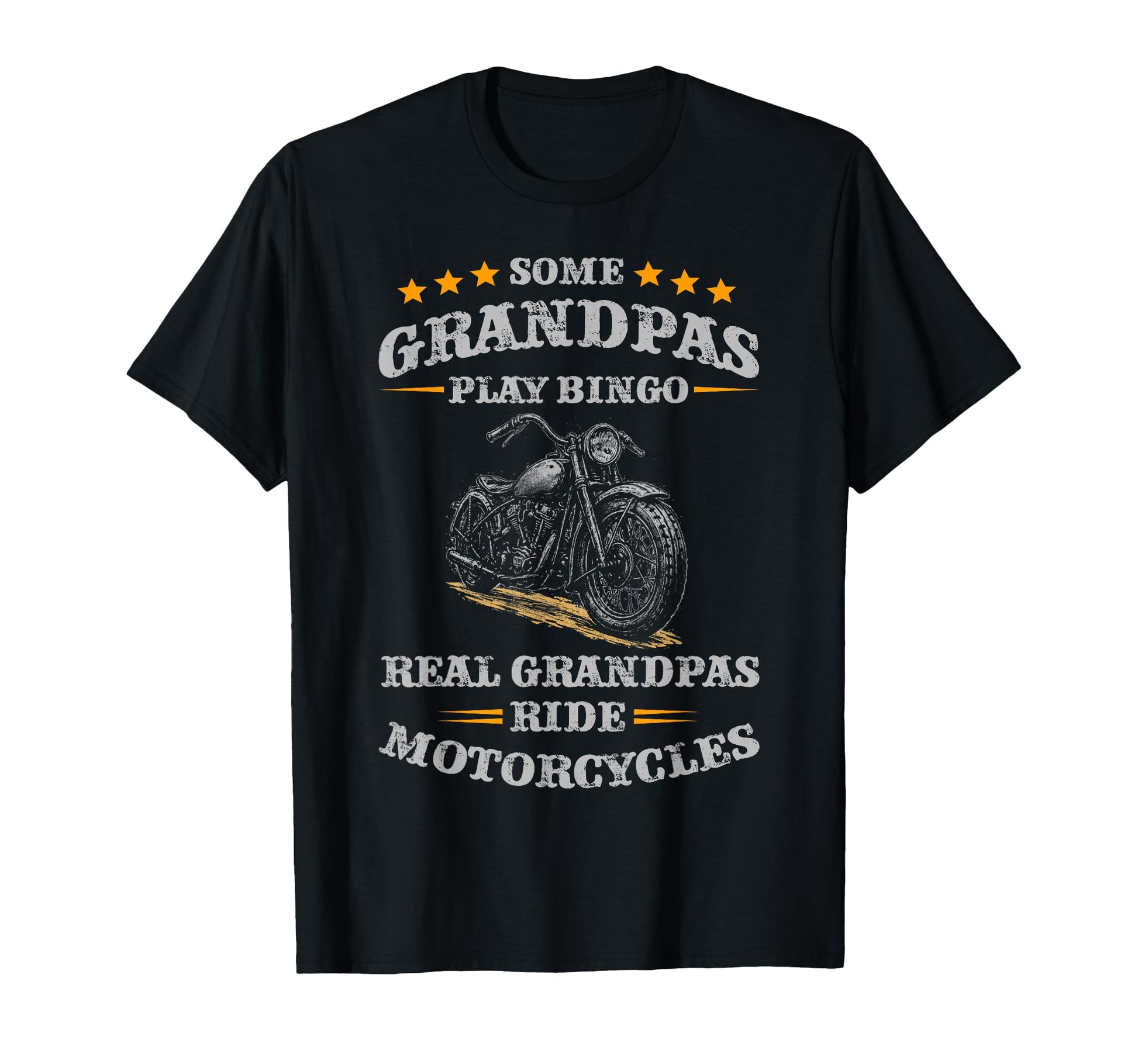 Some Grandpas Play Bingo Real T-Shirt - Casual Everyday Wear Unisex - T-Shirt, Sweatshirt, Hoodie