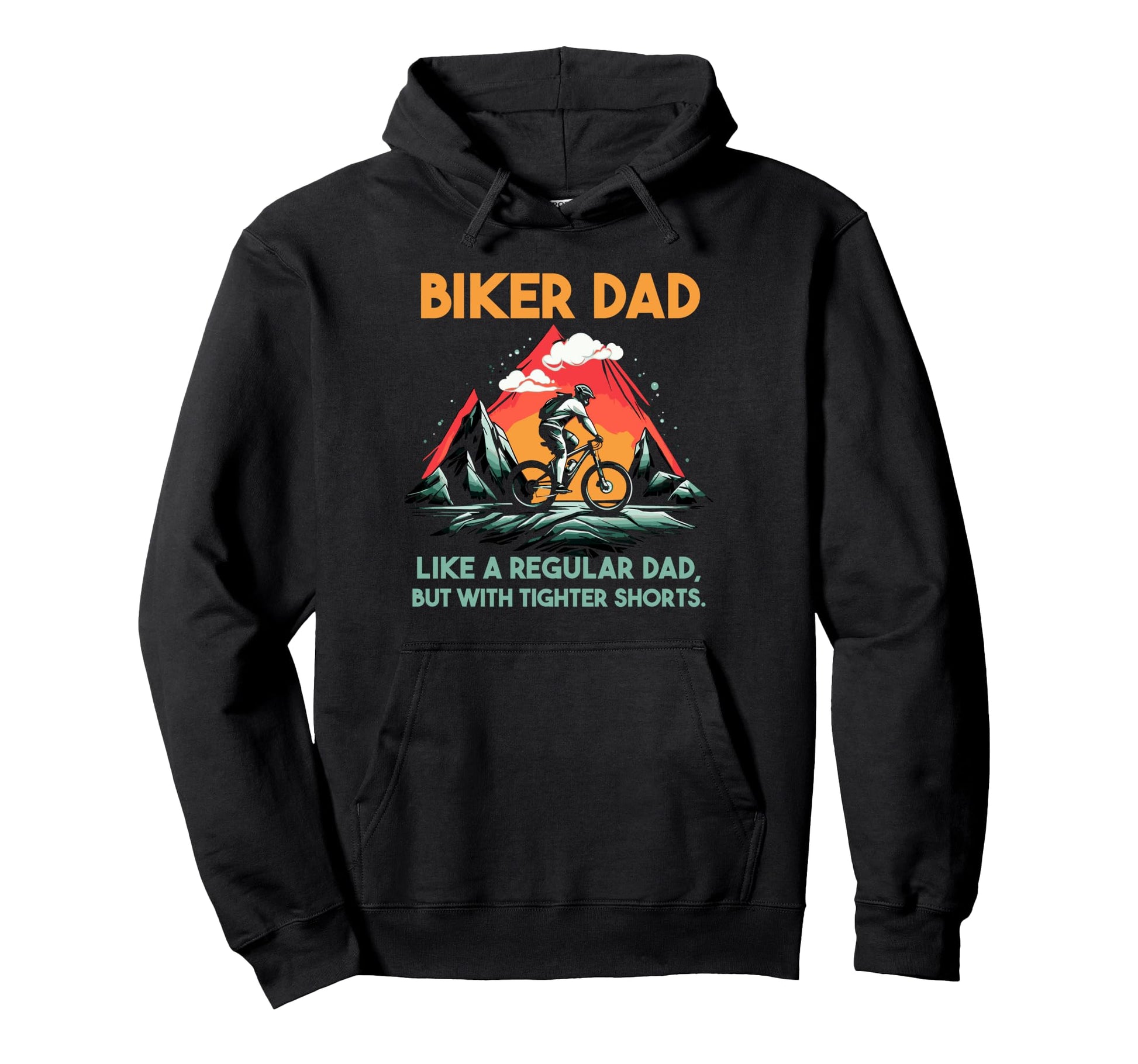 Cyclist Dad Biker Dad Like Regular Dad Hoodie - Streetwear Style Men Women - T-Shirt, Sweatshirt, Hoodie