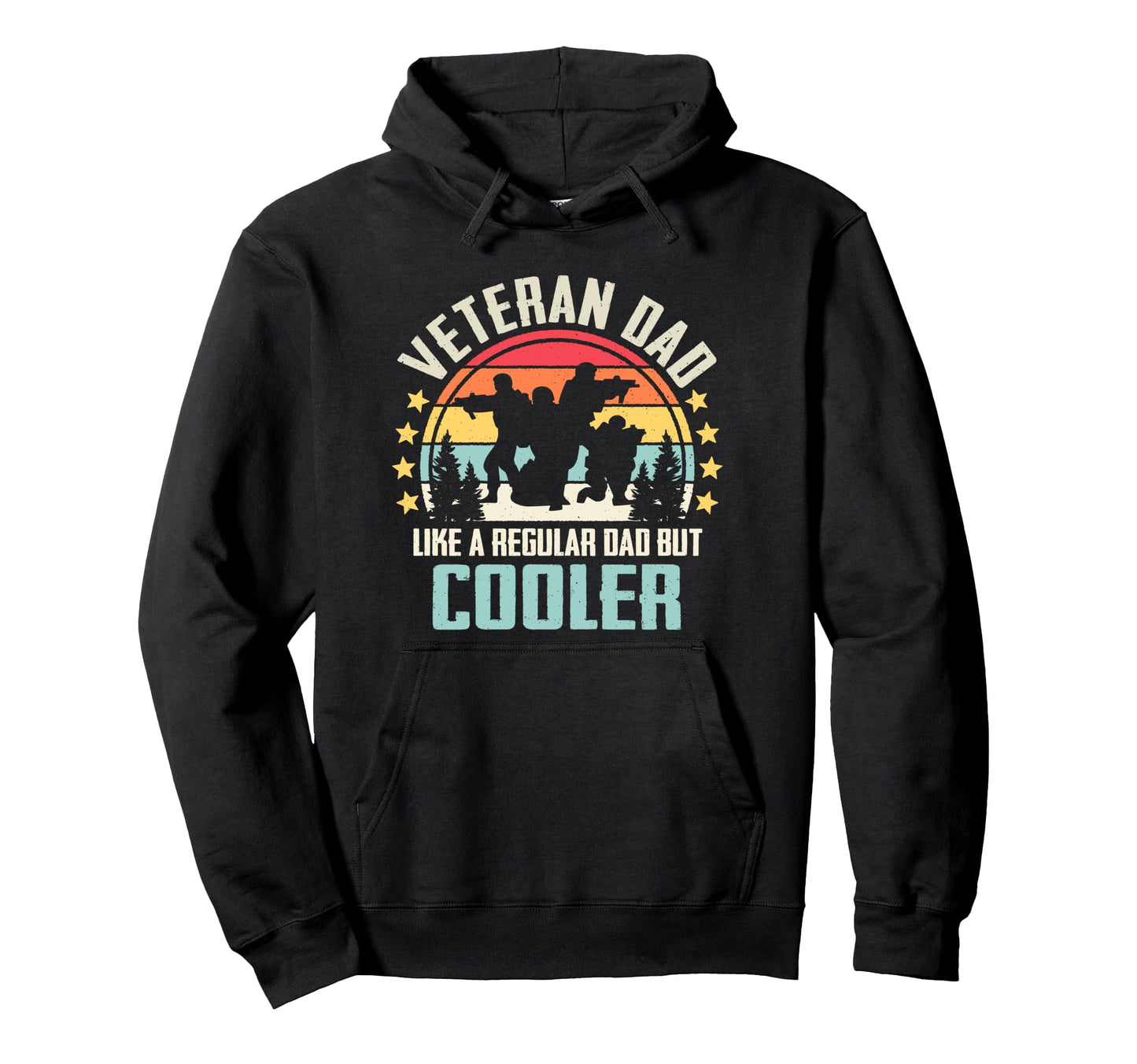 Veteran Dad Like Regular Dad But Hoodie - Aesthetic Graphic Men Women - T-Shirt, Sweatshirt, Hoodie