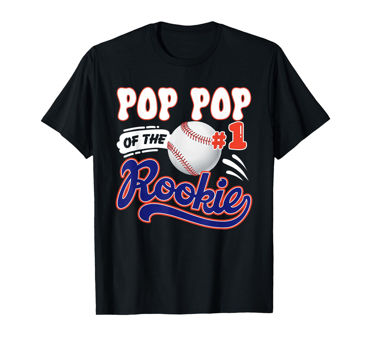 Pop Pop Rookie Year 1St Birthday T-Shirt - Streetwear Style Unisex - T-Shirt, Sweatshirt, Hoodie