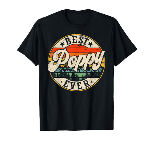 Best Poppy Ever Fathers Day Grandpa T-Shirt - Custom Art Print for Adults - T-Shirt, Sweatshirt, Hoodie