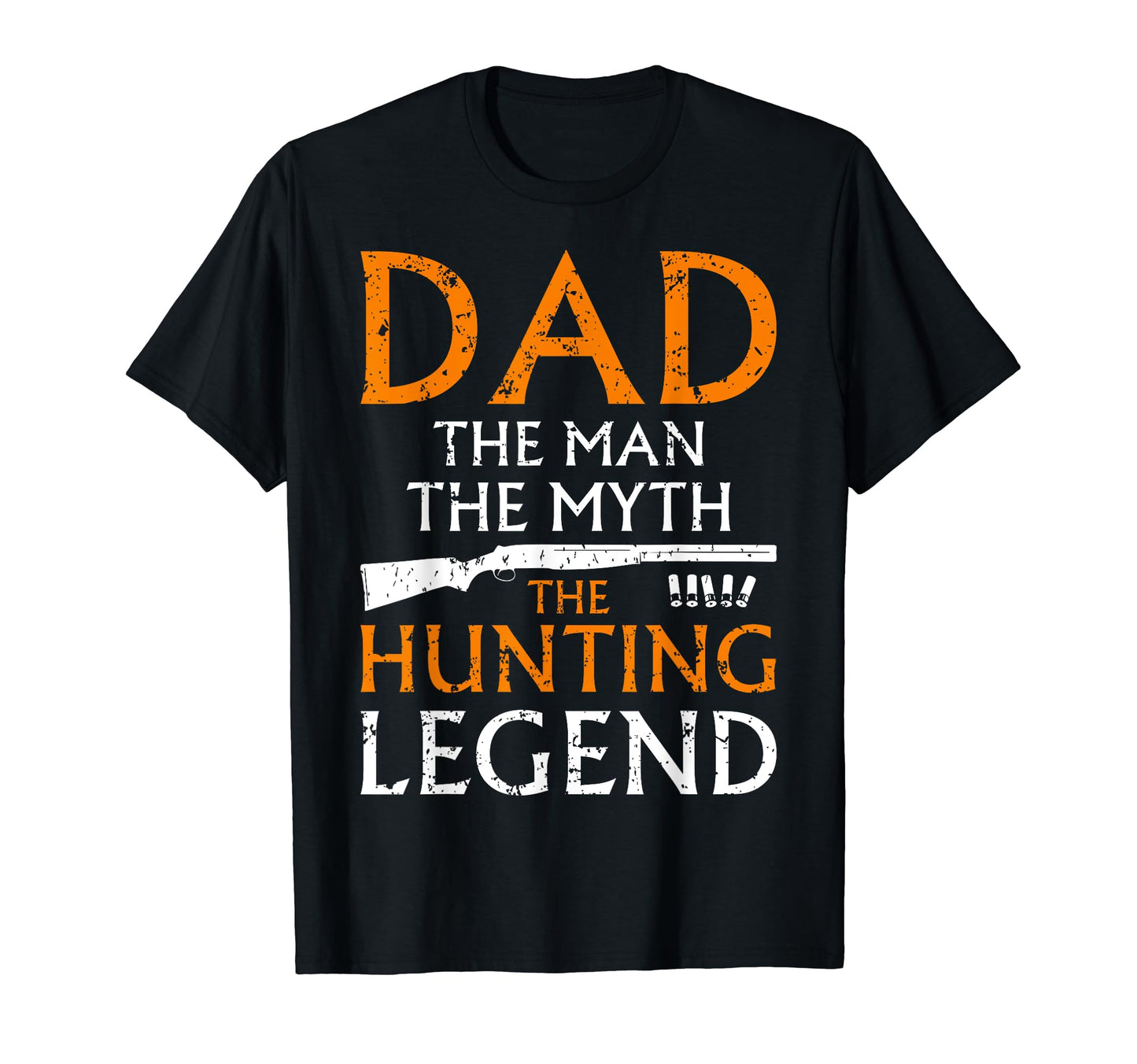 Mens Hunter Dad Myth Hunting T-Shirt - Casual Everyday Wear for Adults - T-Shirt, Sweatshirt, Hoodie