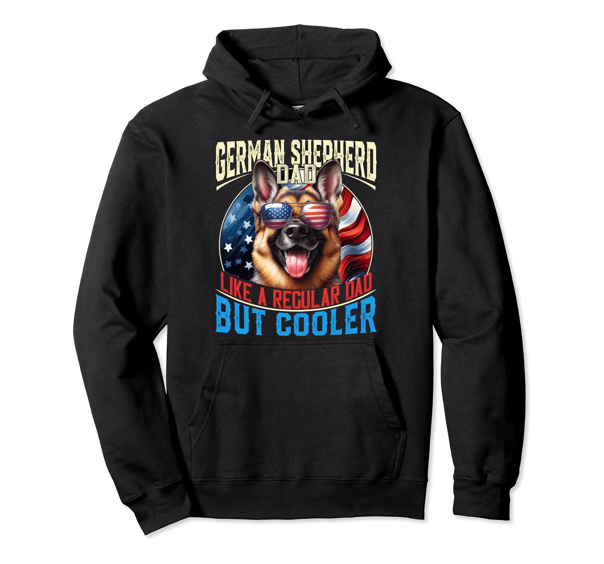 German Shepherd Dad Like Regular Dad Hoodie - Aesthetic Graphic Men Women - T-Shirt, Sweatshirt, Hoodie