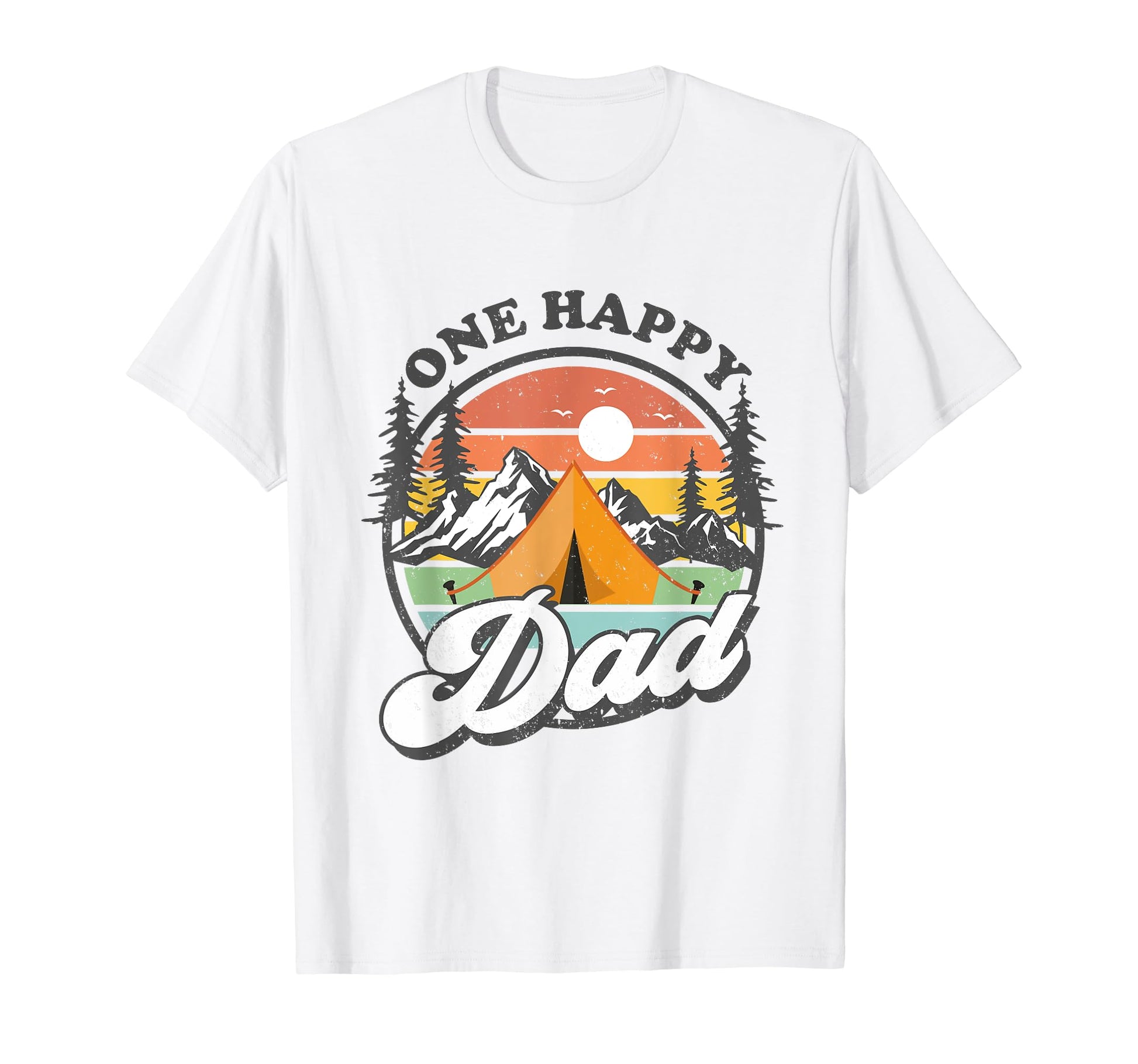 One Happy Dad Happy Camper 1St T-Shirt - Streetwear Style Men Women - T-Shirt, Sweatshirt, Hoodie