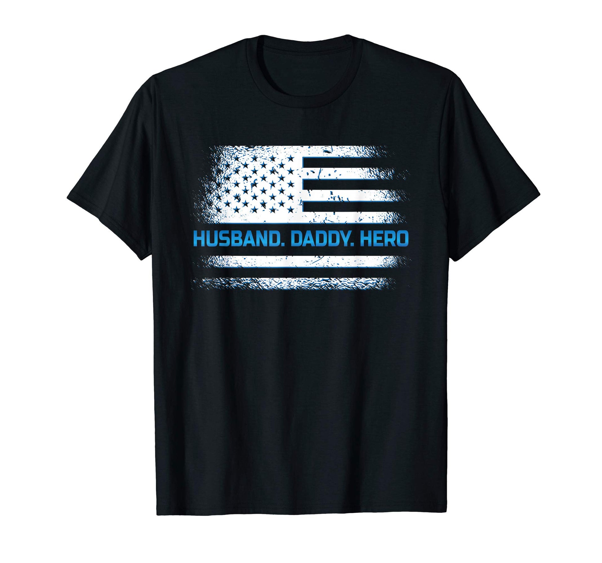 Mens Husband Daddy Hero Officer Fathers Day T-Shirt - Graphic Print Unisex - T-Shirt, Sweatshirt, Hoodie