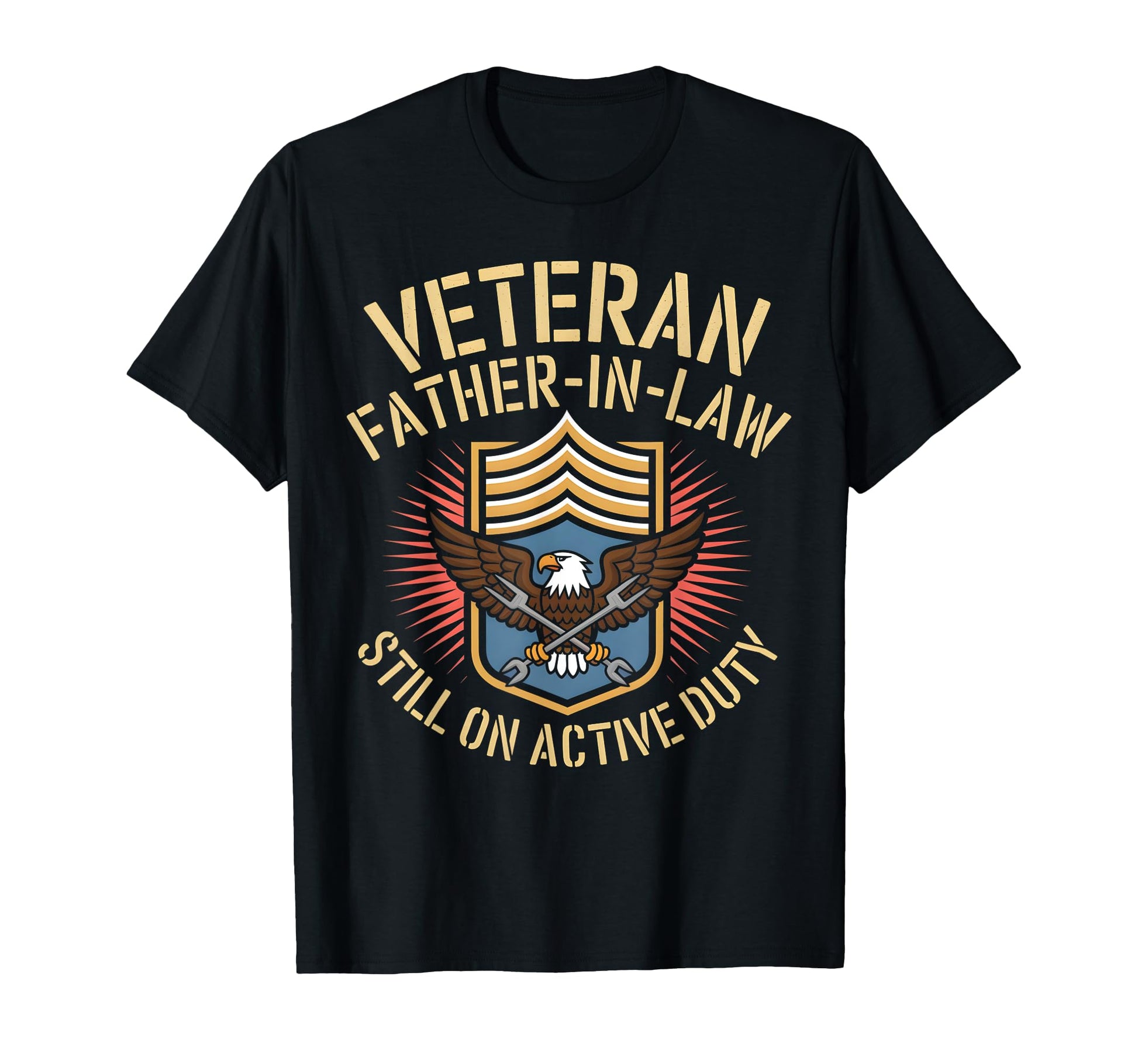 Veteran Father Law Still Active Duty T-Shirt - Graphic Print Unisex - T-Shirt, Sweatshirt, Hoodie