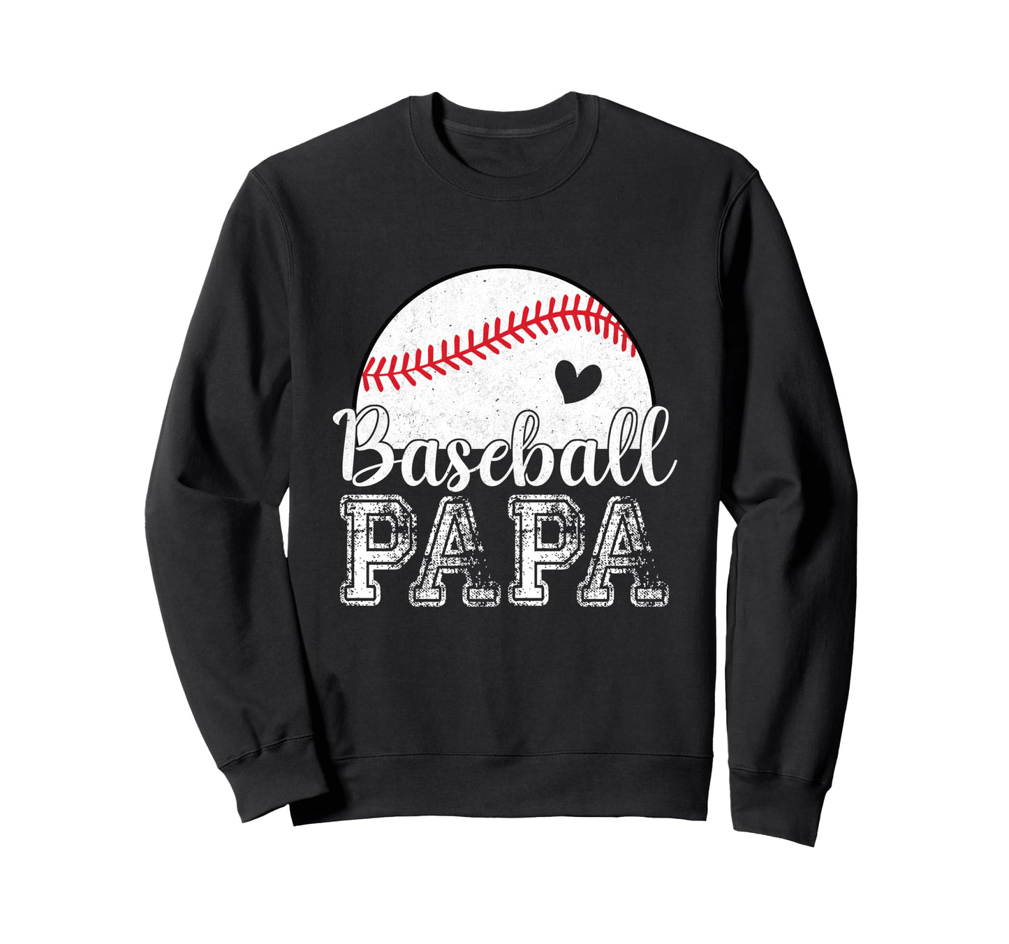 Baseball Papa Gifts Fathers Day Sweatshirt - Trendy Graphic Unisex - T-Shirt, Sweatshirt, Hoodie