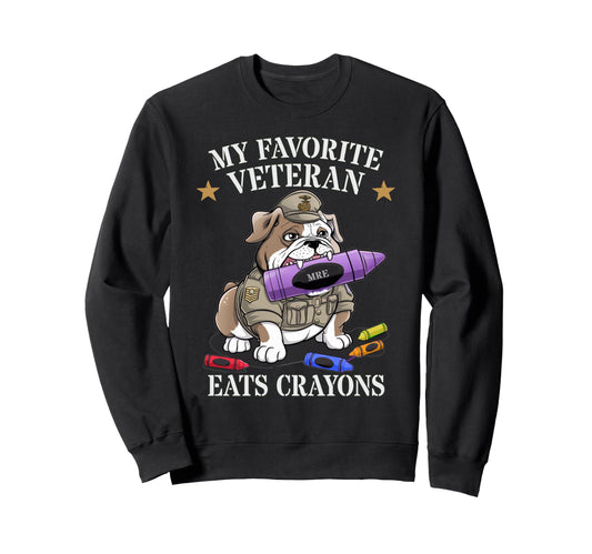 Bulldog My Favorite Veteran Eats Sweatshirt - Unique Graphic Men Women - T-Shirt, Sweatshirt, Hoodie