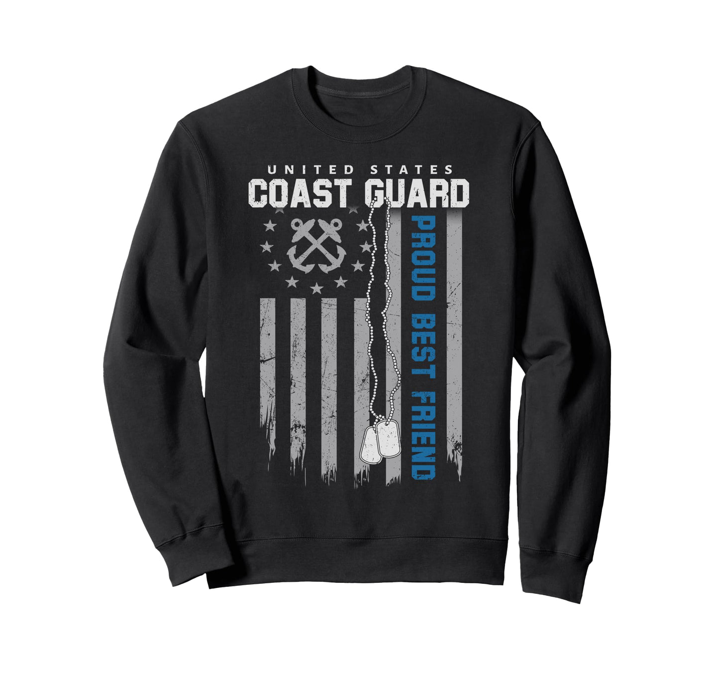 Proud Coast Guard Best Friend Us Sweatshirt - Aesthetic Graphic Unisex - T-Shirt, Sweatshirt, Hoodie