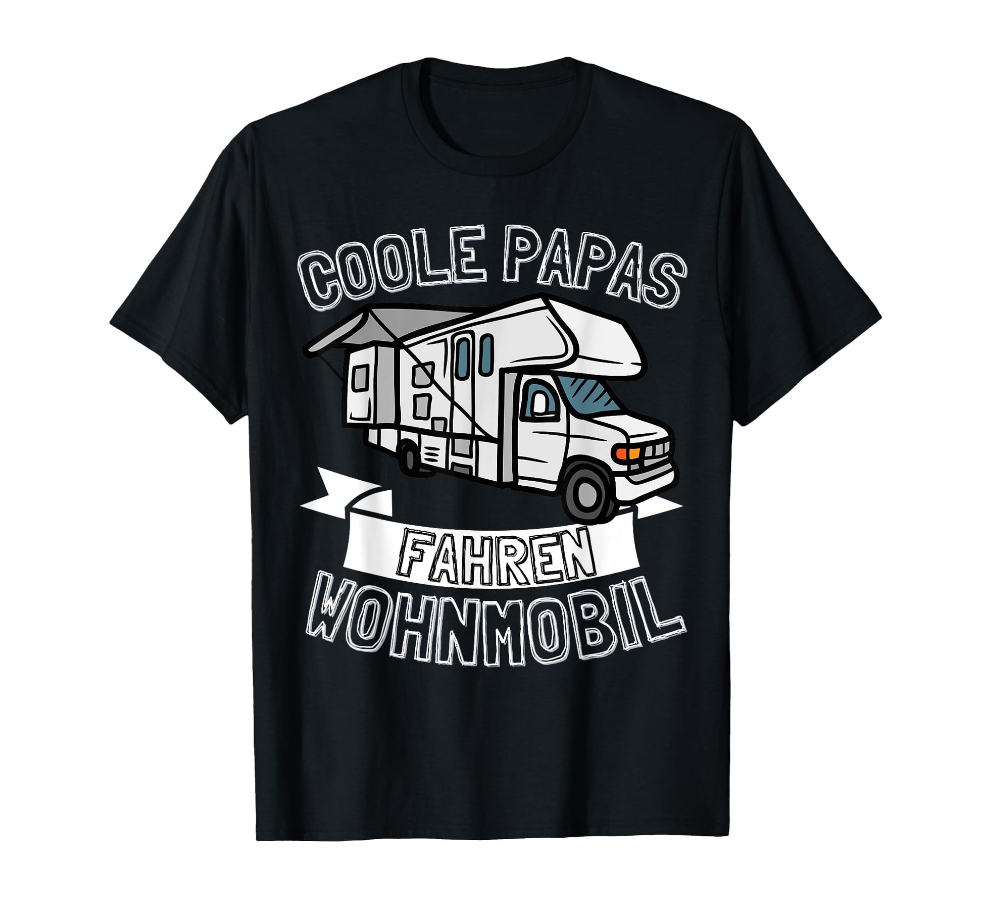 Papas Drive Caravan Father Dad Camper T-Shirt - Custom Art Print Unisex - T-Shirt, Sweatshirt, Hoodie