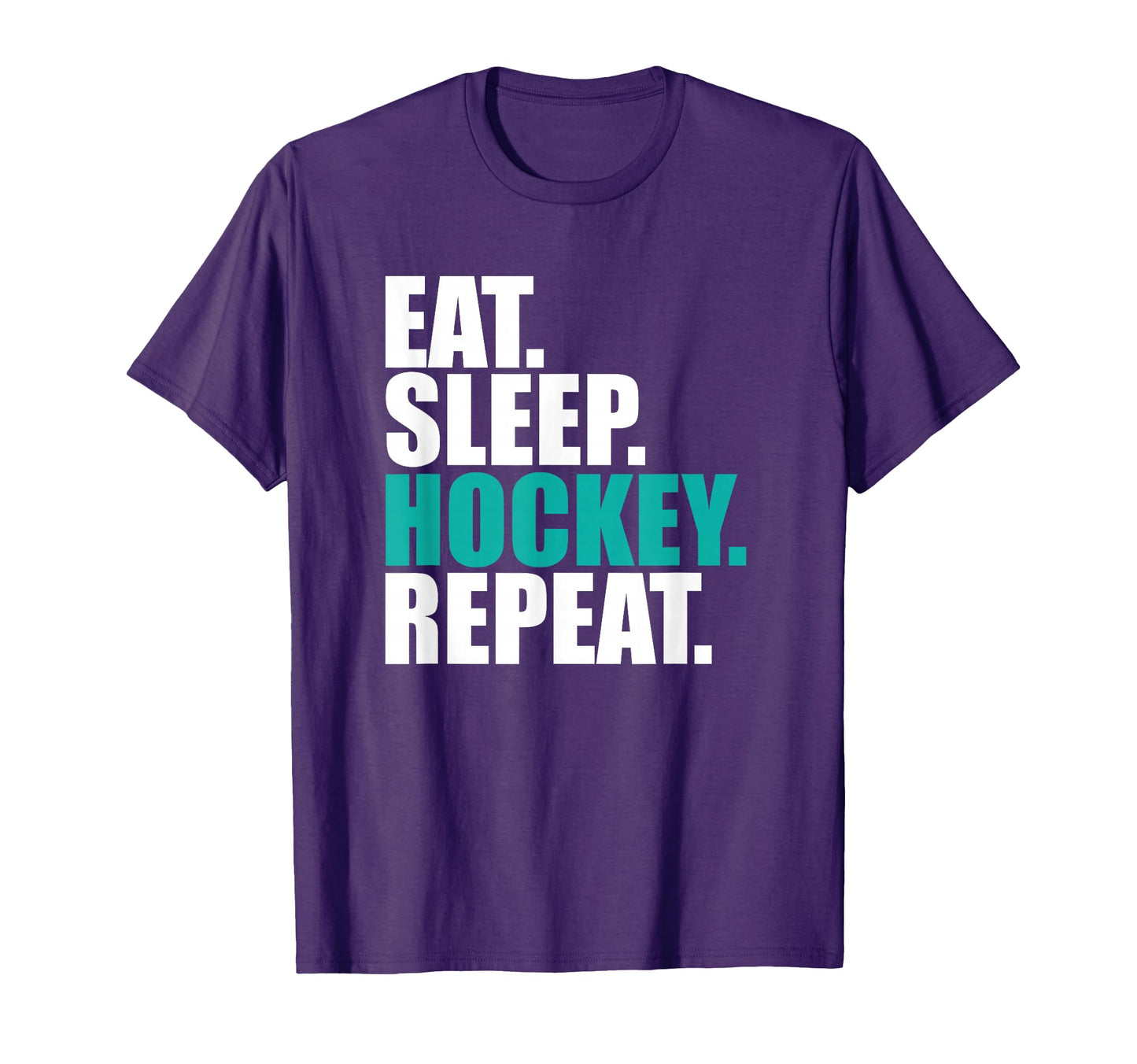 Eat Sleep Hockey Repeat Hockey Lovers T-Shirt - Unique Graphic for Adults - T-Shirt, Sweatshirt, Hoodie