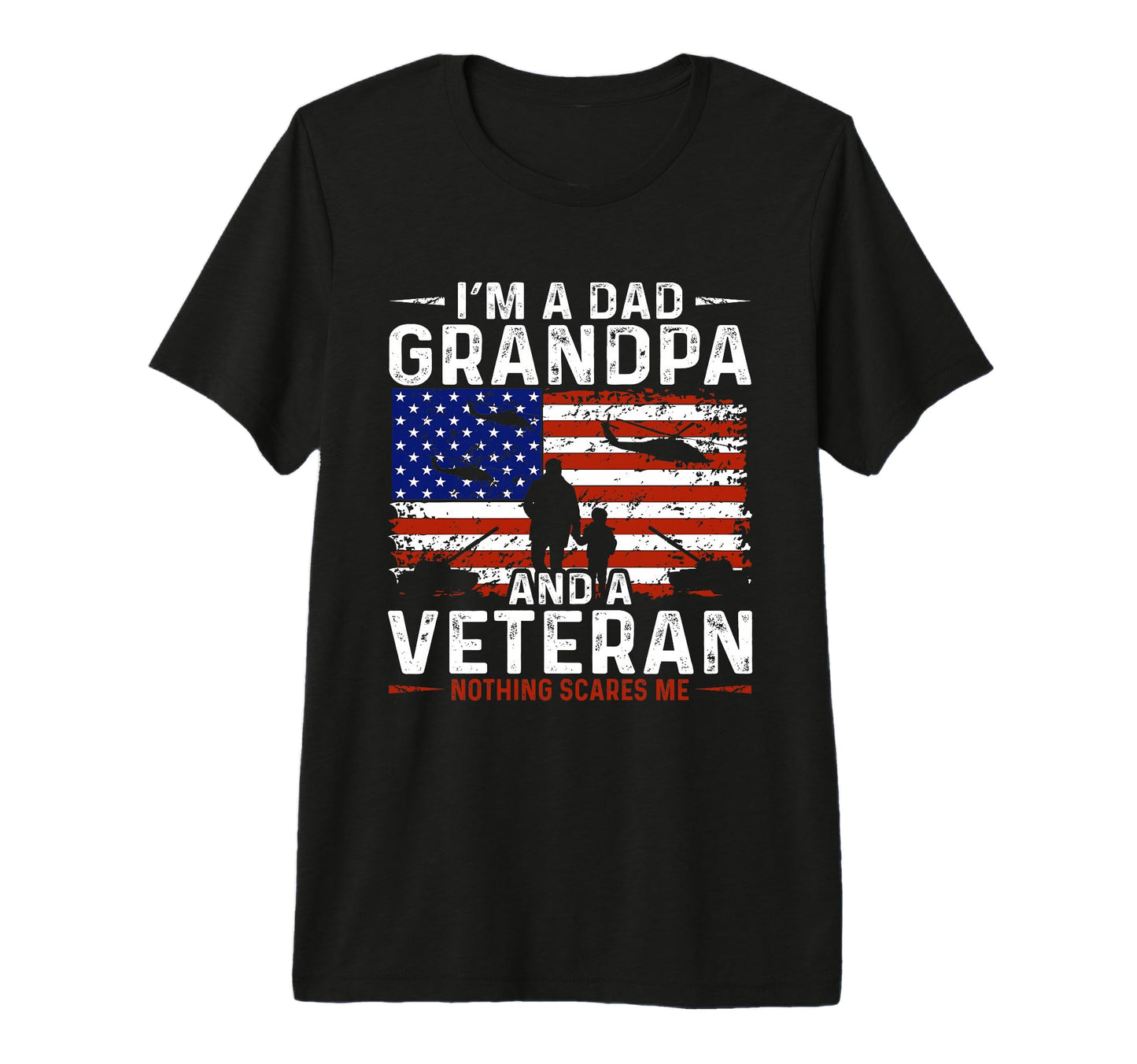 Mens Im Veteran Dad Grandpa Nothing T-Shirt - Minimalist Print Men Women - T-Shirt, Sweatshirt, Hoodie