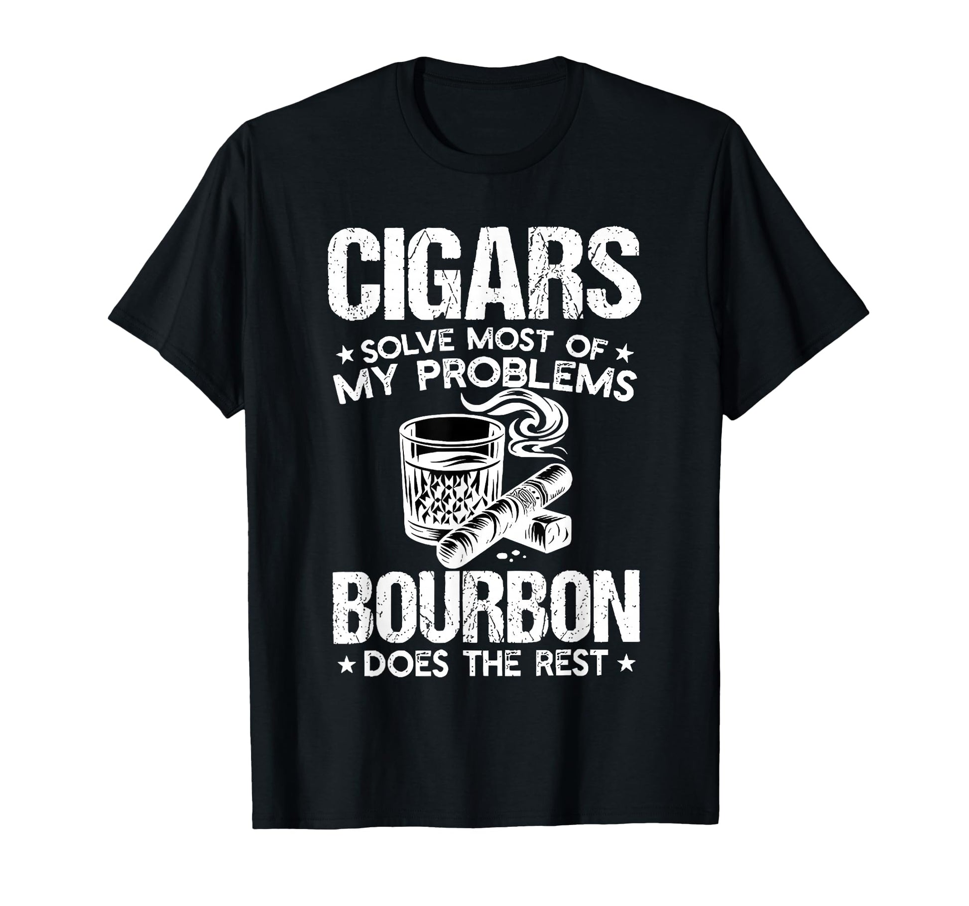 Cigars Solve Most My Problems T-Shirt - Fun Novelty Design for Adults - T-Shirt, Sweatshirt, Hoodie