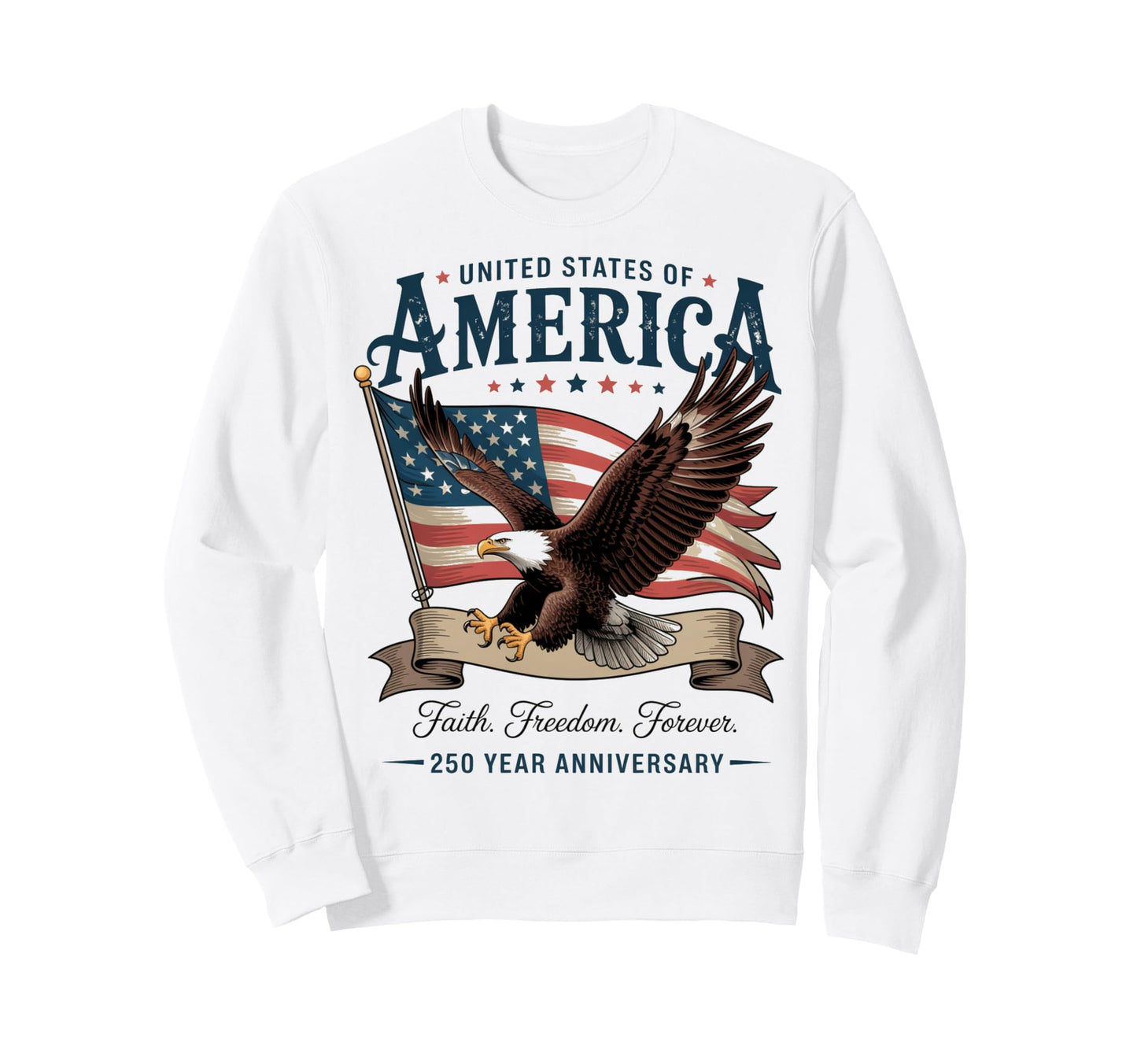 250Th Anniversary America 4Th July Sweatshirt - Streetwear Style Men Women - T-Shirt, Sweatshirt, Hoodie