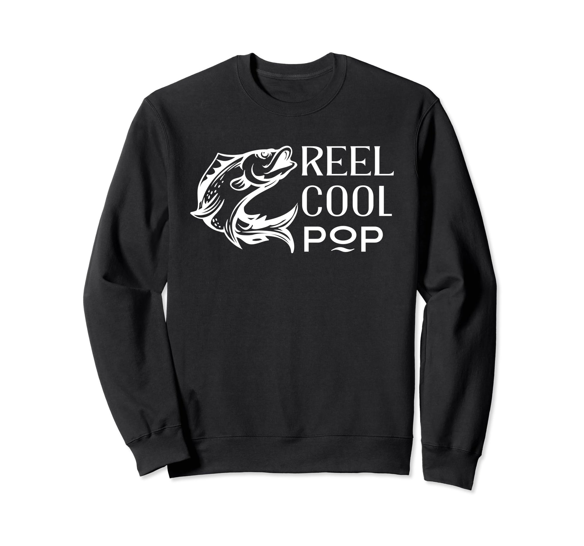 Real Pop Funny Fishing Grandpa Sweatshirt - Unique Graphic Unisex - T-Shirt, Sweatshirt, Hoodie