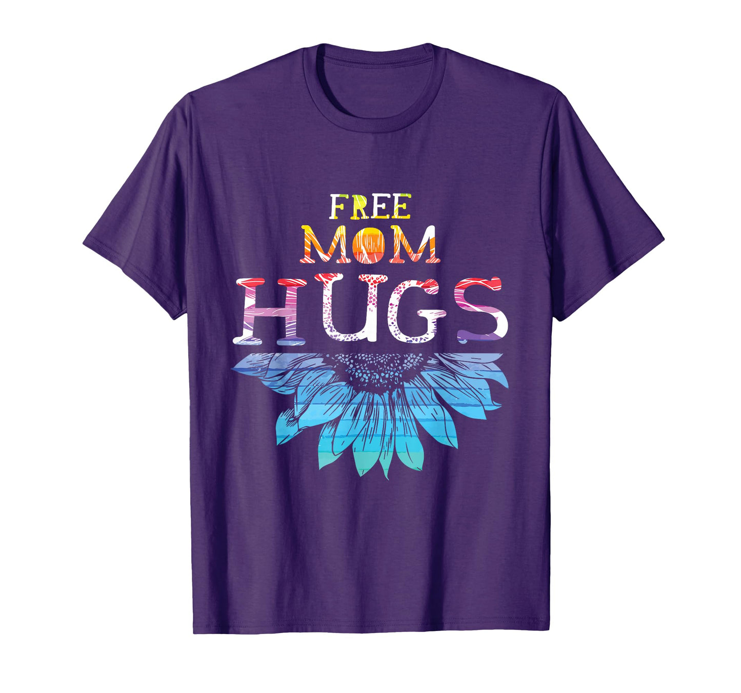 Free Mom Hugs Lgbt Lgbtq Pride T-Shirt - Novelty Apparel for Adults - T-Shirt, Sweatshirt, Hoodie