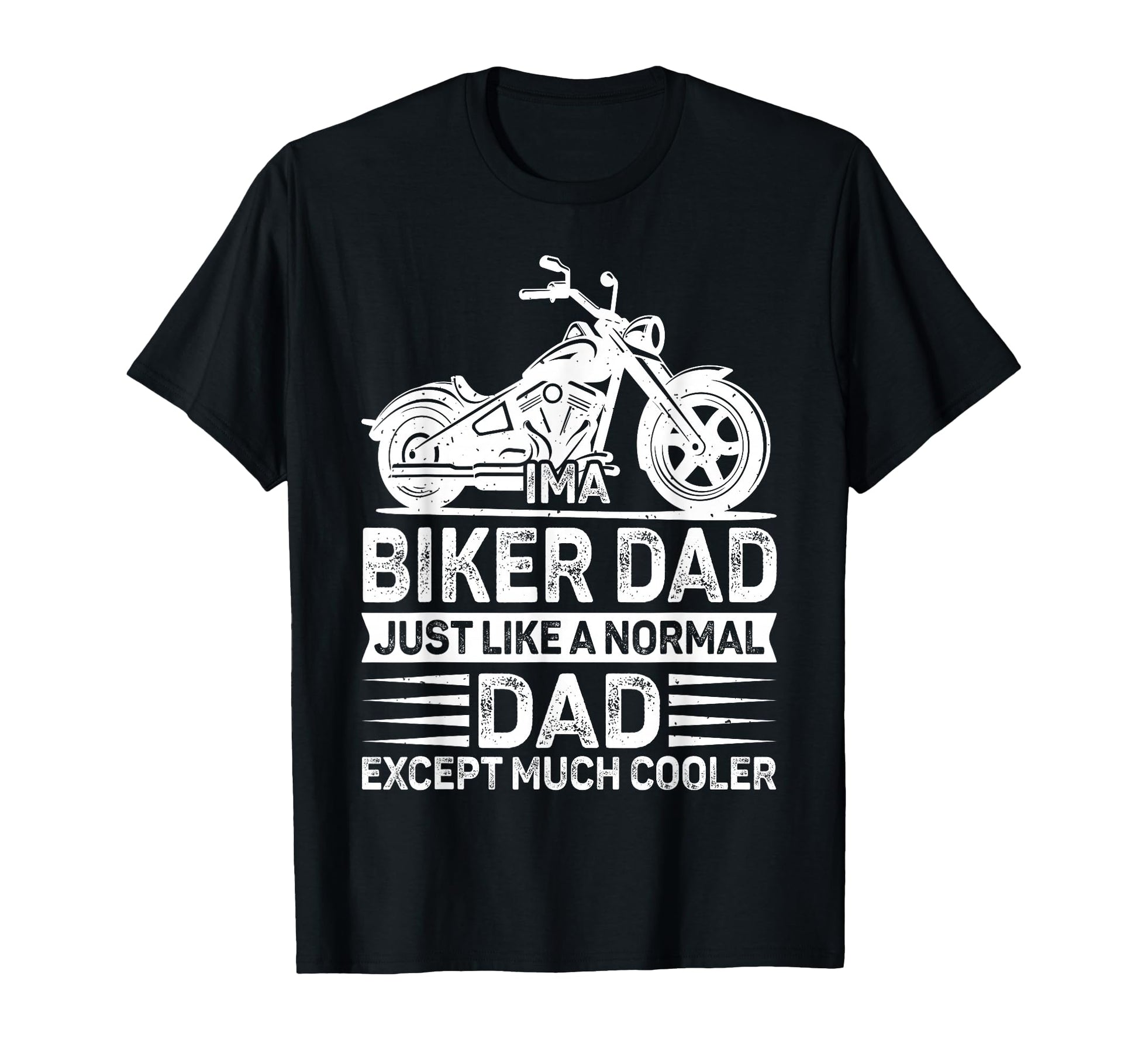 Biker Dad Motorcycle Father Rider T-Shirt - Novelty Apparel Men Women - T-Shirt, Sweatshirt, Hoodie