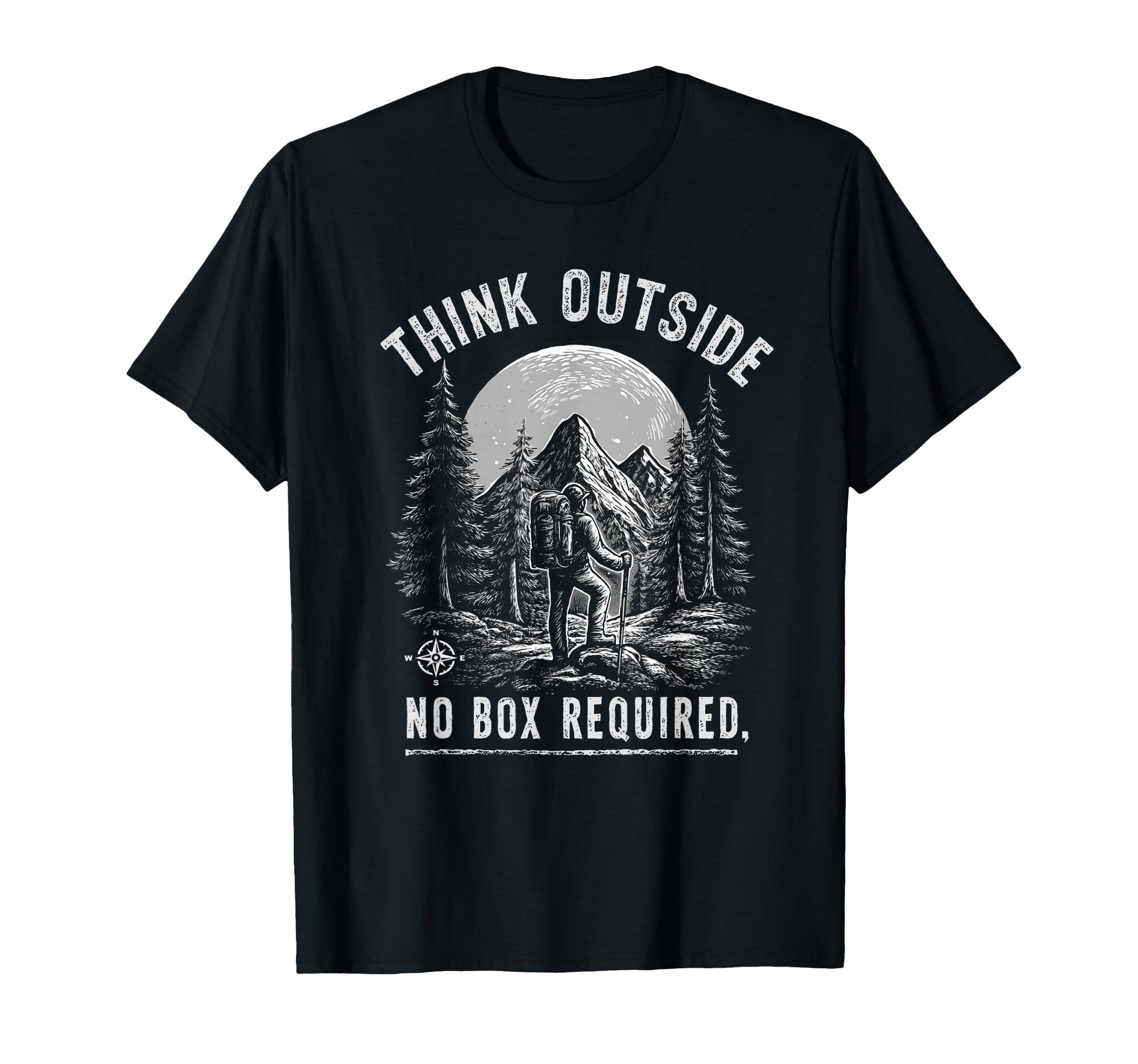 Think Outside No Box Required Funny T-Shirt - Unique Graphic Unisex - T-Shirt, Sweatshirt, Hoodie
