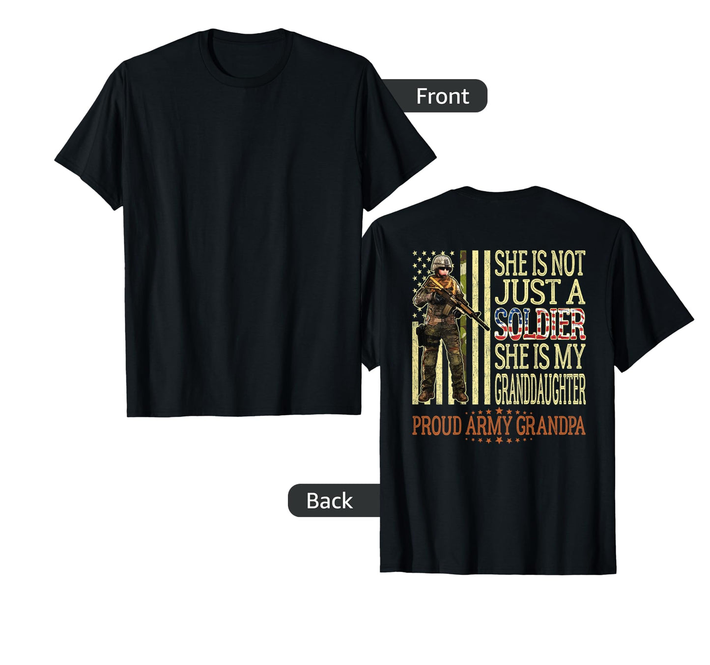 My Granddaughter Is Soldier Hero Proud T-Shirt - Novelty Apparel Unisex - T-Shirt, Sweatshirt, Hoodie