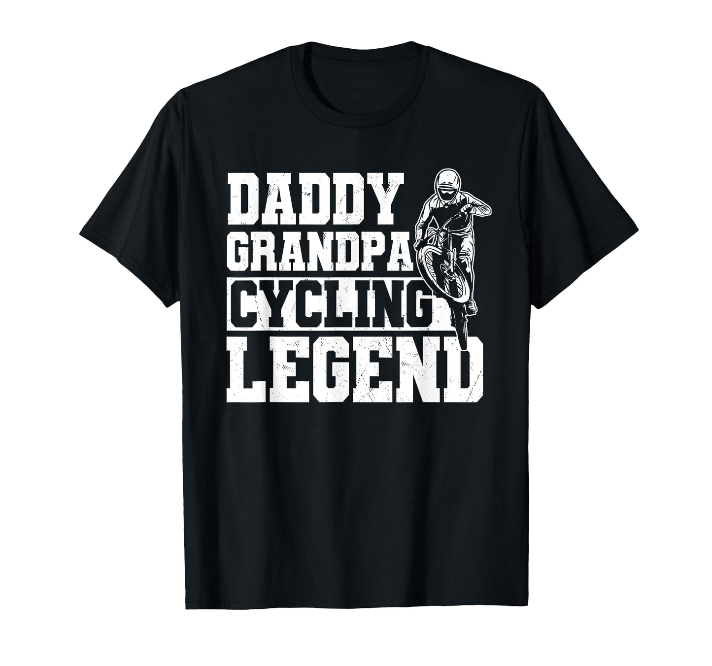 Funny Cyclist Daddy Grandpa Cycling T-Shirt - Graphic Print Men Women - T-Shirt, Sweatshirt, Hoodie