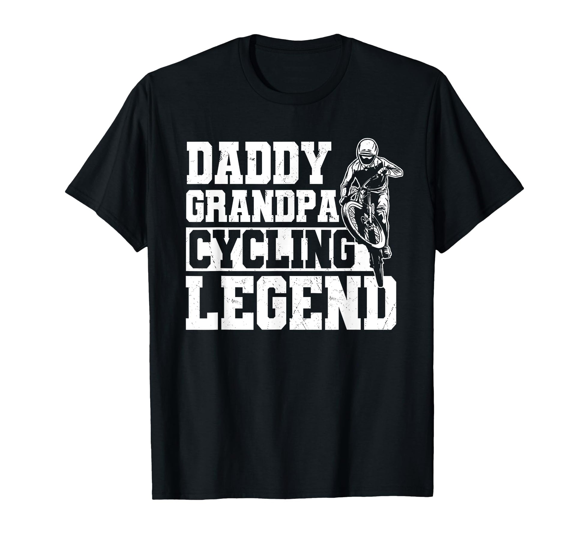 Funny Cyclist Daddy Grandpa Cycling T-Shirt - Graphic Print Men Women - T-Shirt, Sweatshirt, Hoodie