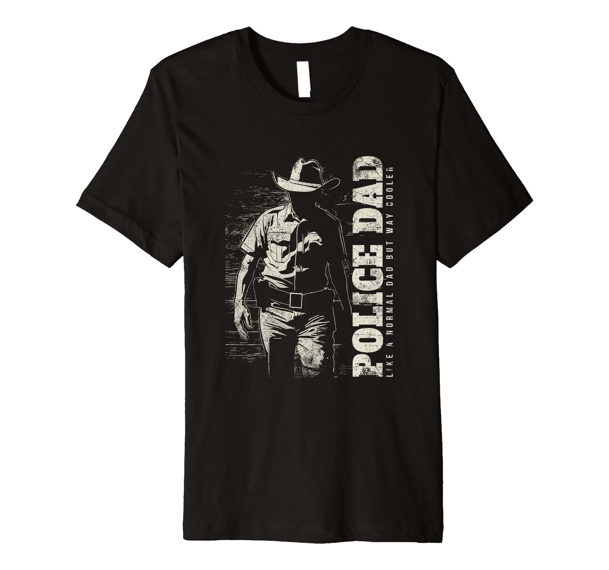 Mens Police Dad Like Normal Dad But T-Shirt - Minimalist Print Men Women - T-Shirt, Sweatshirt, Hoodie