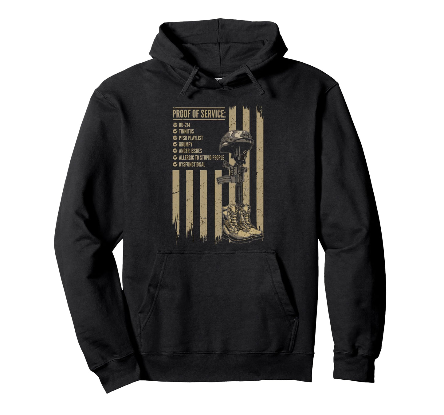 Dysfunctional Veteran Proof Service Hoodie - Streetwear Style for Adults - T-Shirt, Sweatshirt, Hoodie