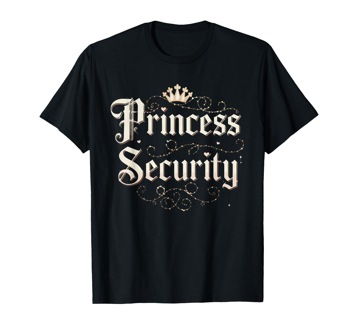 Princess Security Dad Big Brother T-Shirt - Streetwear Style Men Women - T-Shirt, Sweatshirt, Hoodie