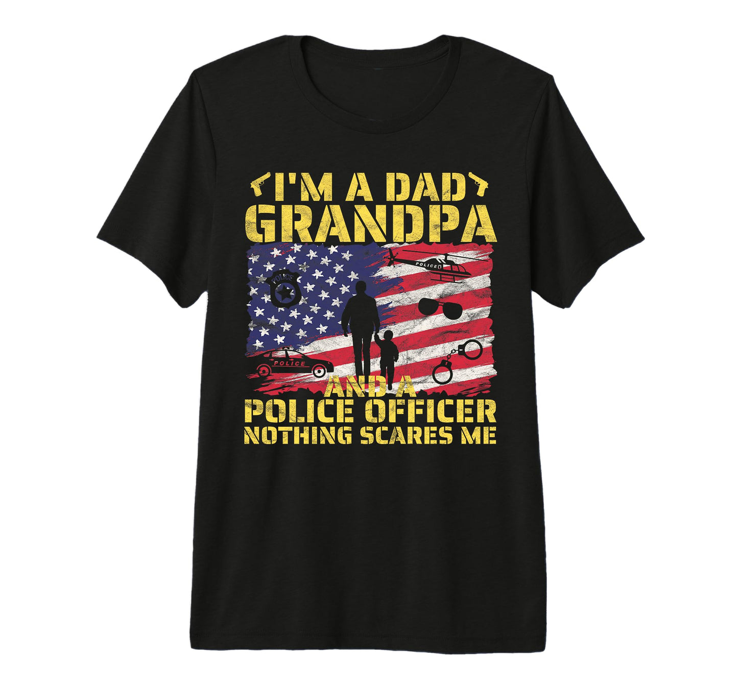 Im Dad Grandpa And Police Officer T-Shirt - Trendy Graphic for Adults - T-Shirt, Sweatshirt, Hoodie