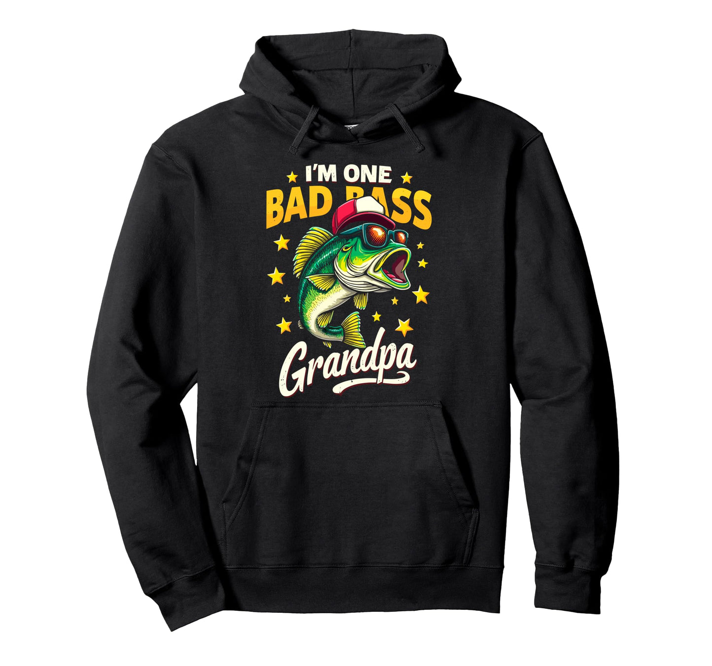 Im One Bad Bass Grandpa Fisherman Hoodie - Fun Novelty Design for Adults - T-Shirt, Sweatshirt, Hoodie
