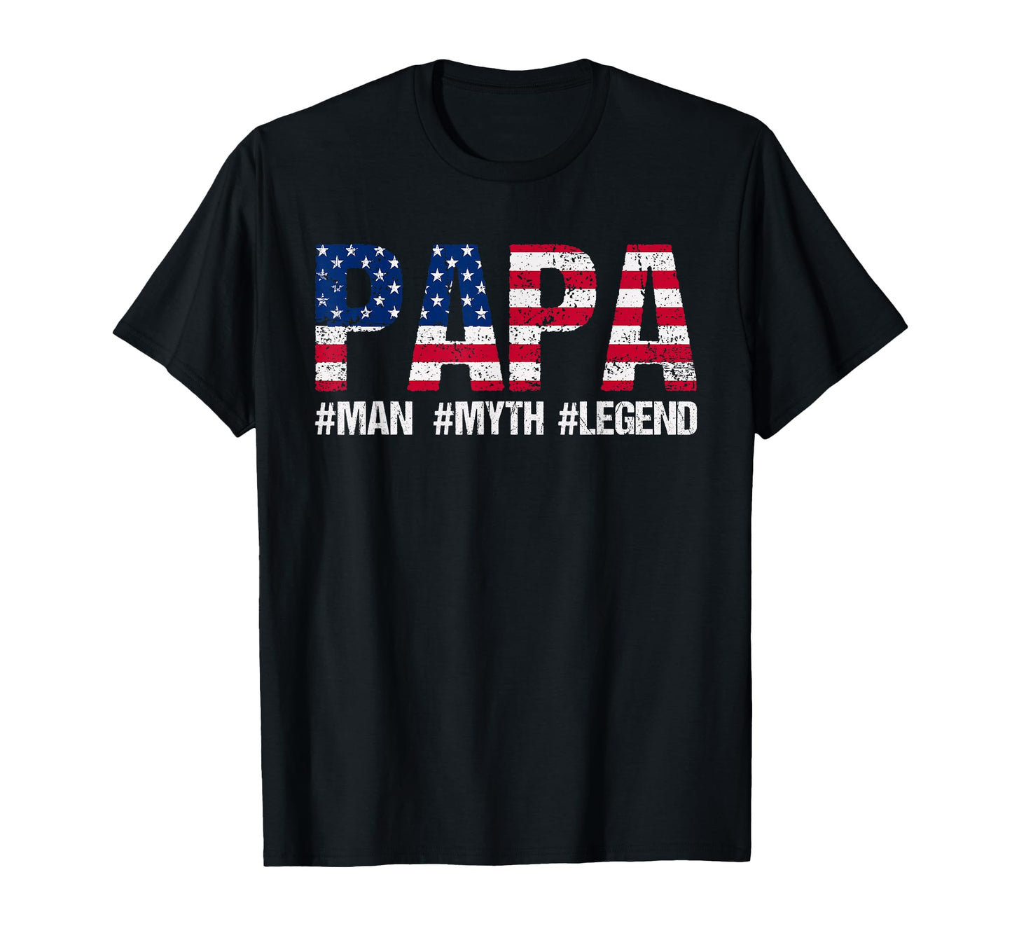 Dad Myth Legend Grandpa Fathers Day Usa T-Shirt - Novelty Apparel Men Women - T-Shirt, Sweatshirt, Hoodie