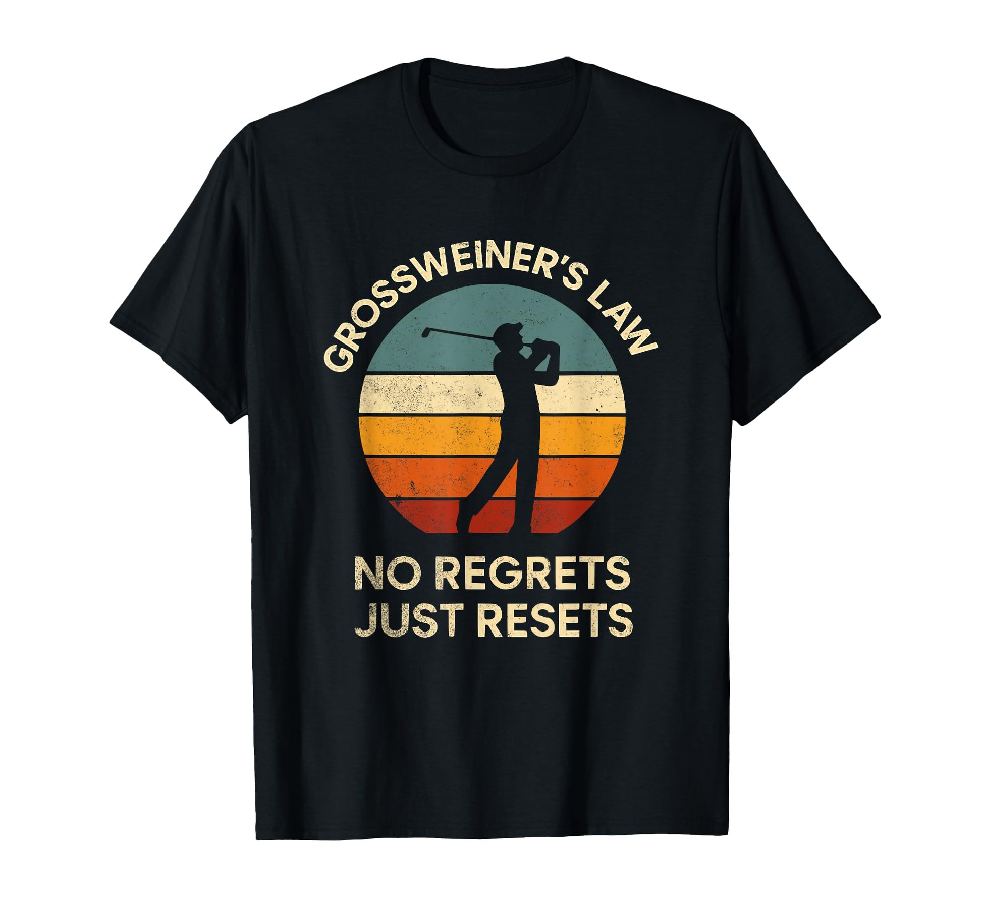 Funny Grossweiners Law Golf Dad T-Shirt - Custom Art Print for Adults - T-Shirt, Sweatshirt, Hoodie