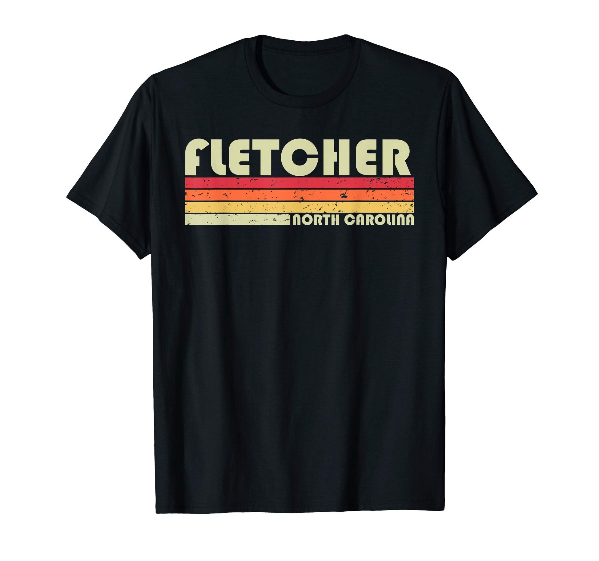 Fletcher Nc North Carolina Funny City T-Shirt - Novelty Apparel for Adults - T-Shirt, Sweatshirt, Hoodie