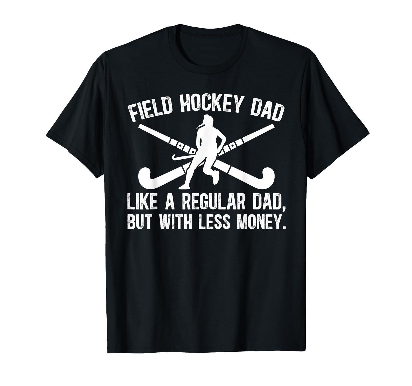 Field Hockey Dad Definition Dad Field T-Shirt - Graphic Print Unisex - T-Shirt, Sweatshirt, Hoodie