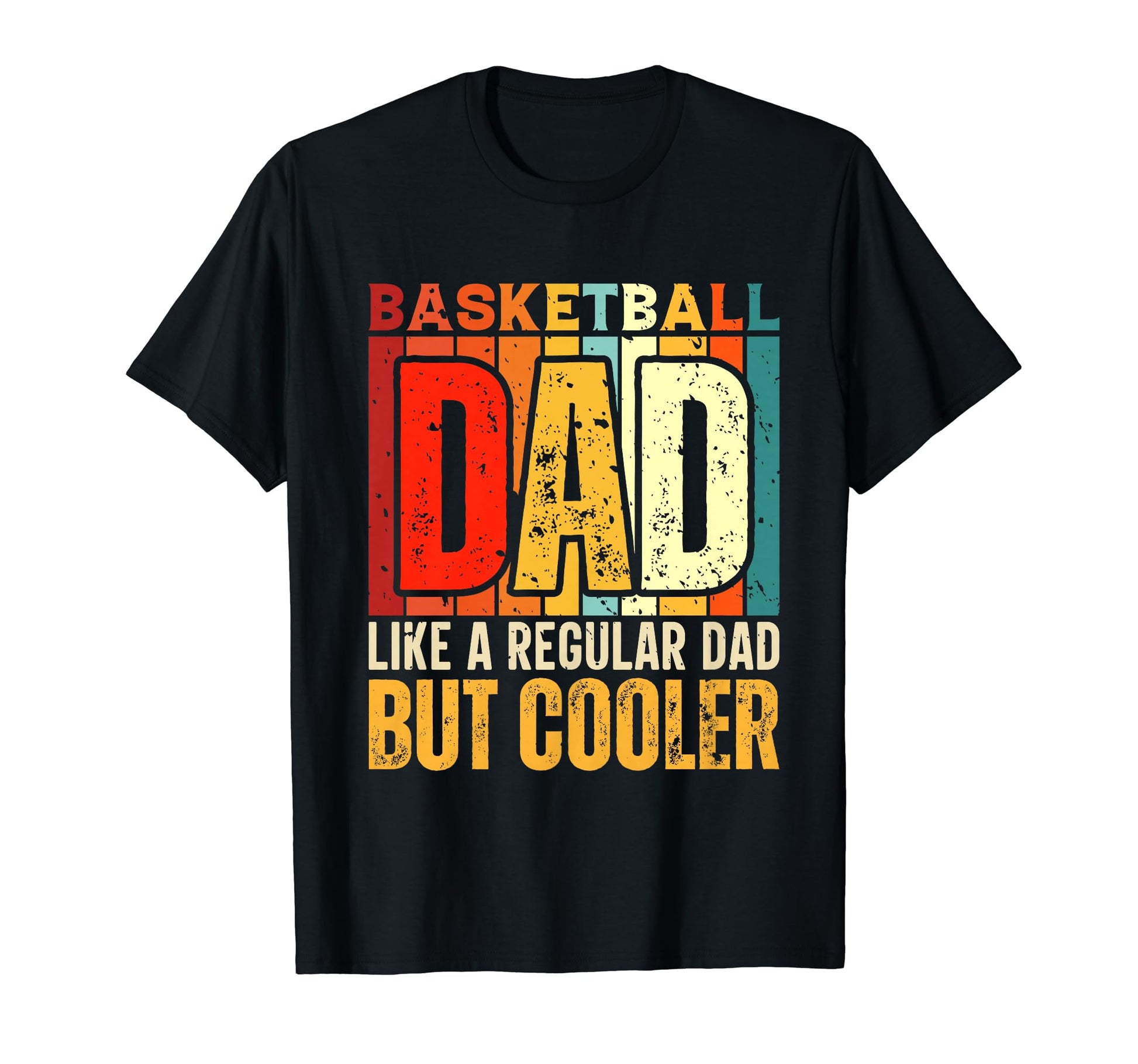 Basketball Dad Like Regular Dad But T-Shirt - Custom Art Print for Adults - T-Shirt, Sweatshirt, Hoodie