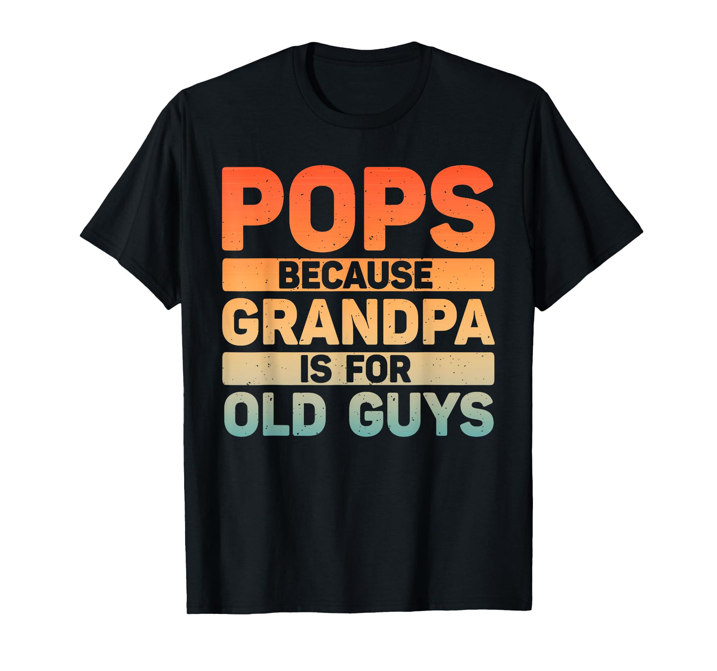 Pops Grandpa From Grandkids Fathers Day T-Shirt - Unique Graphic Unisex - T-Shirt, Sweatshirt, Hoodie