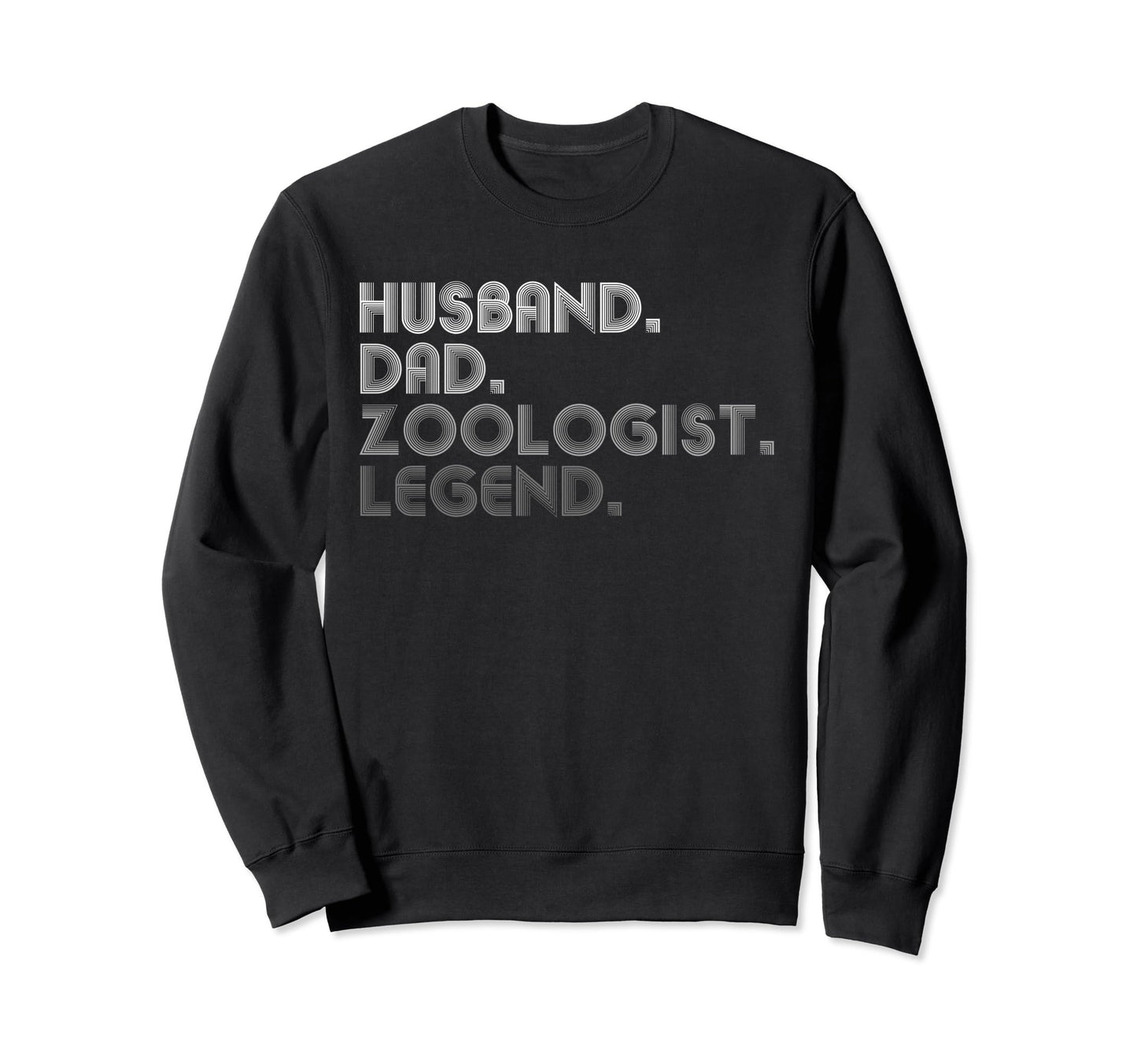 Sarcastic Husband Dad Zoologist Legend T-Shirt - Custom Art Print Unisex - T-Shirt, Sweatshirt, Hoodie