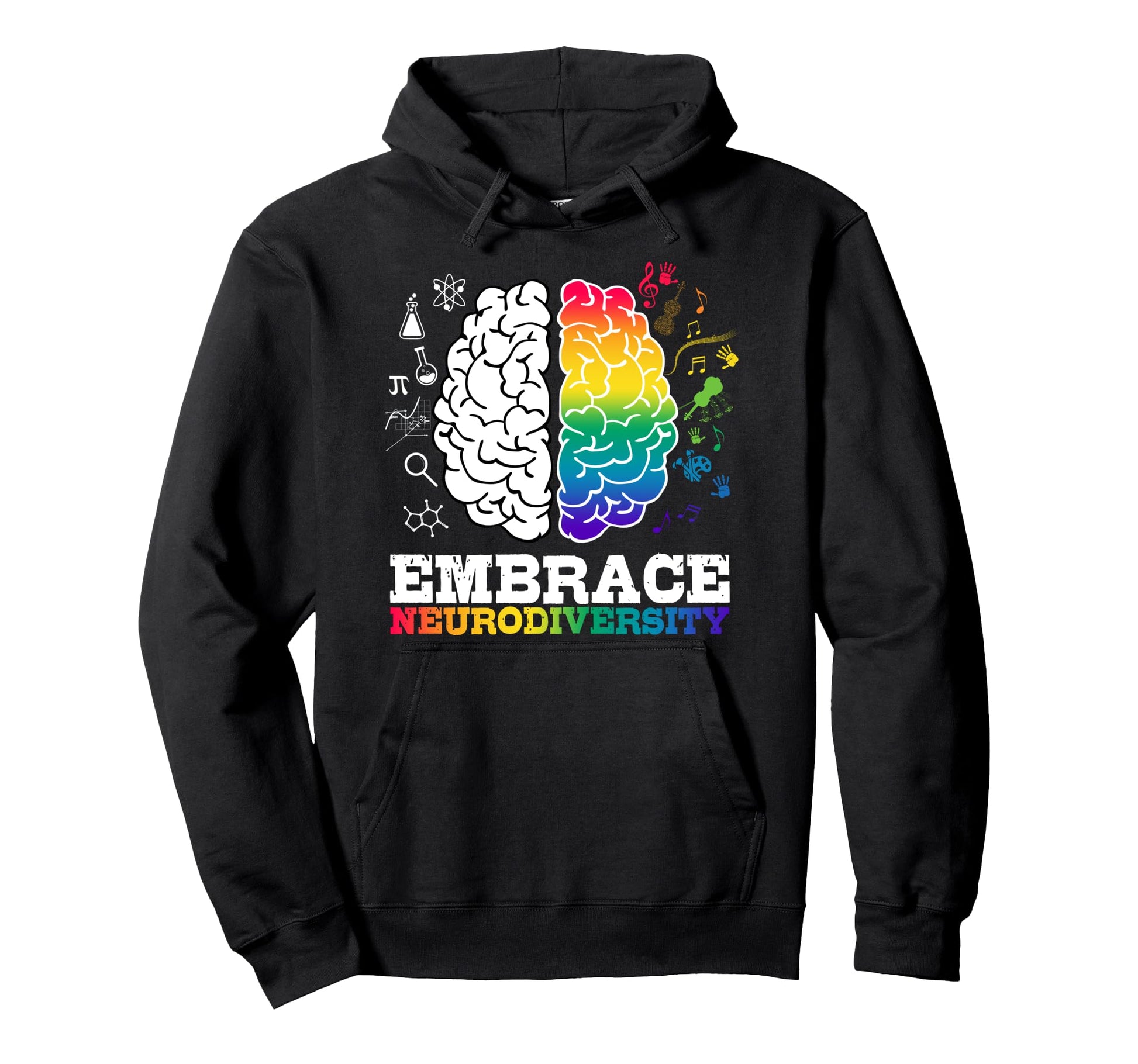 Embrace Neurodiversity Brain Autism Hoodie - Streetwear Style Unisex - T-Shirt, Sweatshirt, Hoodie
