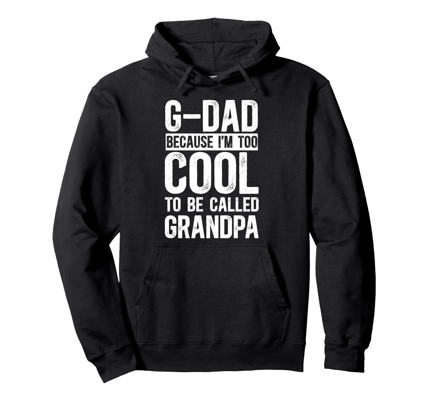 G Dad Grandpa G Dad Grandfather Hoodie - Graphic Print for Adults - T-Shirt, Sweatshirt, Hoodie