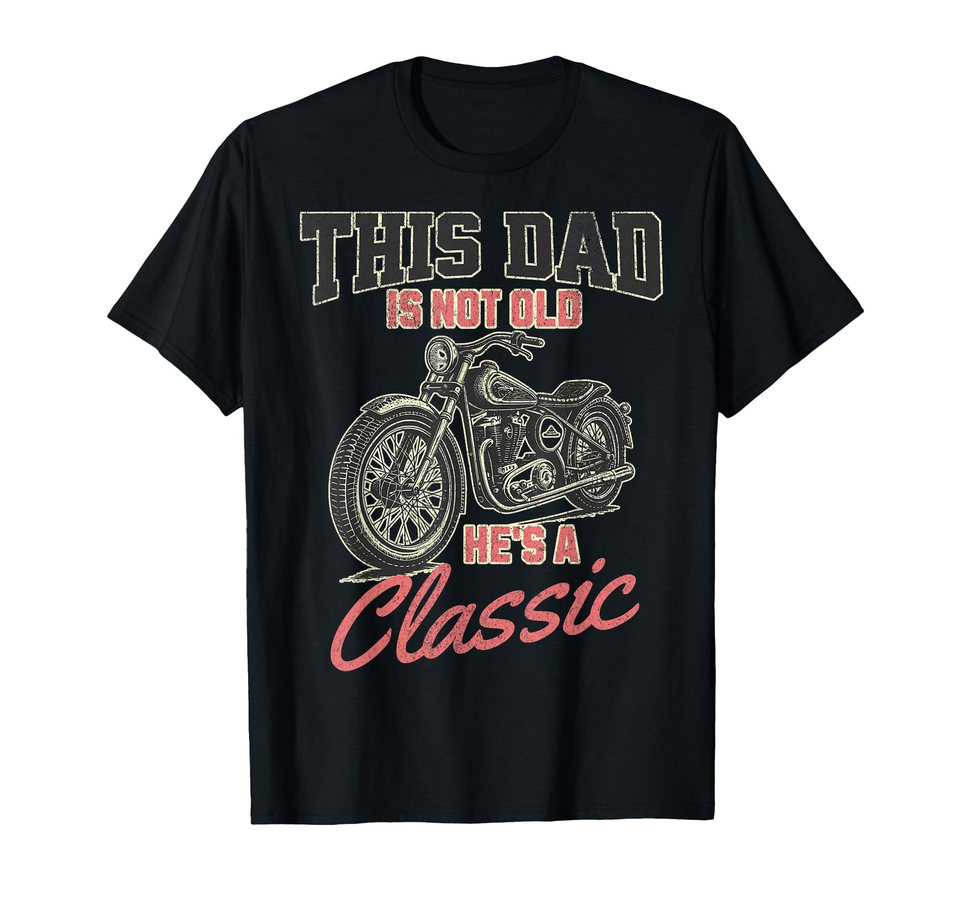 This Dad Is Not Old Hes Funny T-Shirt - Streetwear Style Men Women - T-Shirt, Sweatshirt, Hoodie