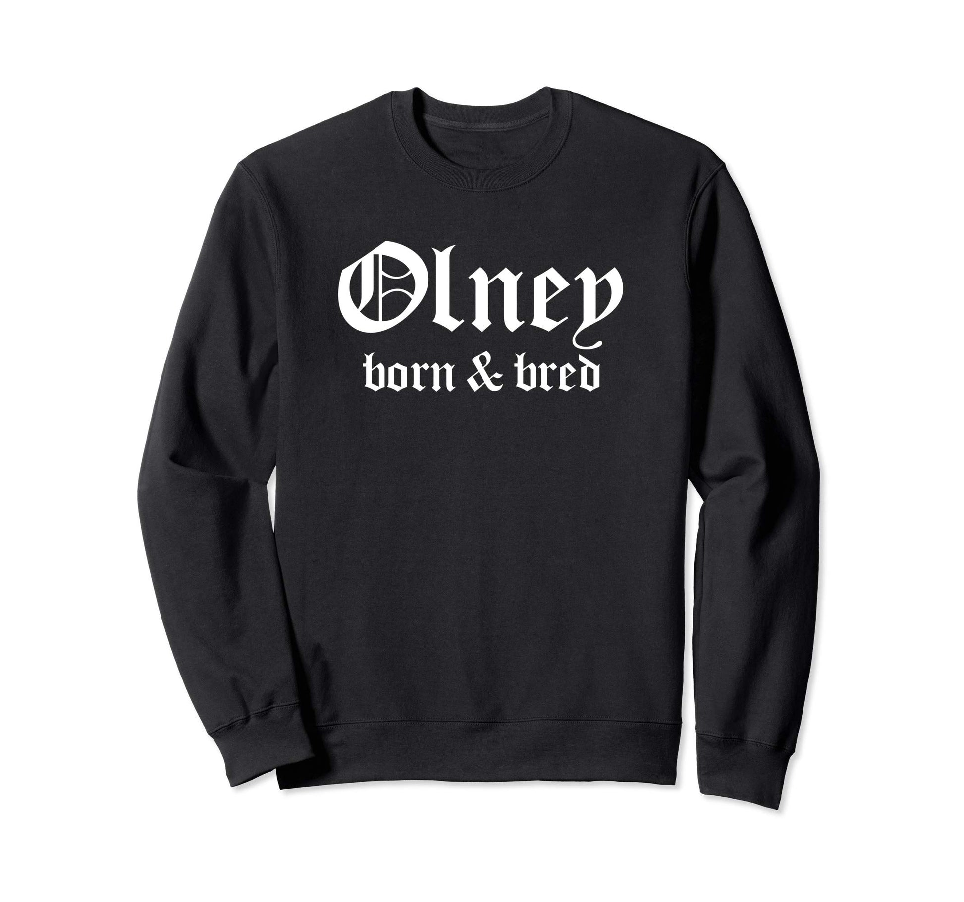 Olney Born Bred Philly Philadelphia Sweatshirt - Unique Graphic for Adults - T-Shirt, Sweatshirt, Hoodie
