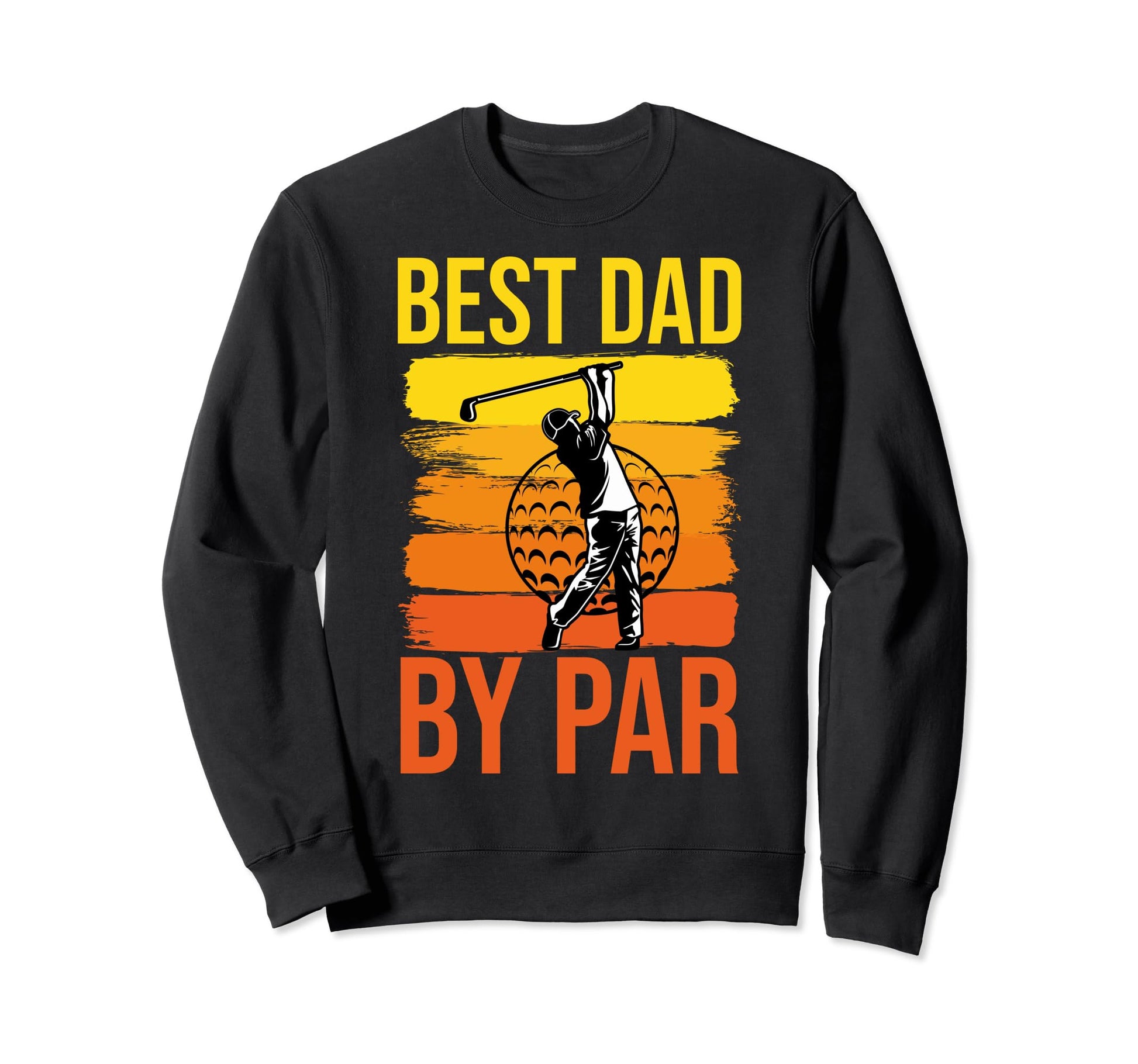 Golf Dads Who Golf Fathers Day Best Sweatshirt - Minimalist Print Unisex - T-Shirt, Sweatshirt, Hoodie