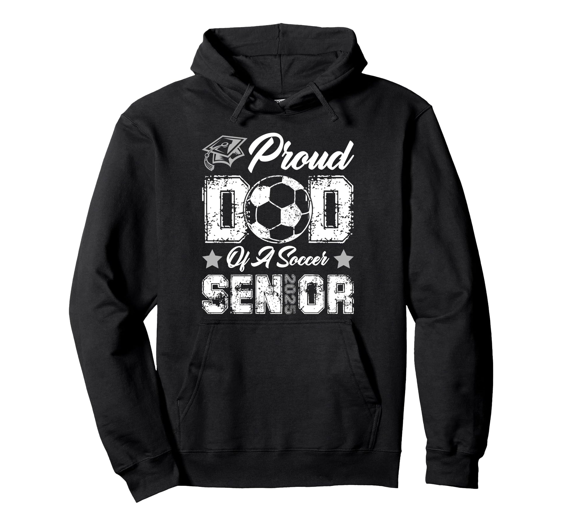 Proud Dad Soccer Senior Class 2025 Hoodie - Novelty Apparel Unisex - T-Shirt, Sweatshirt, Hoodie