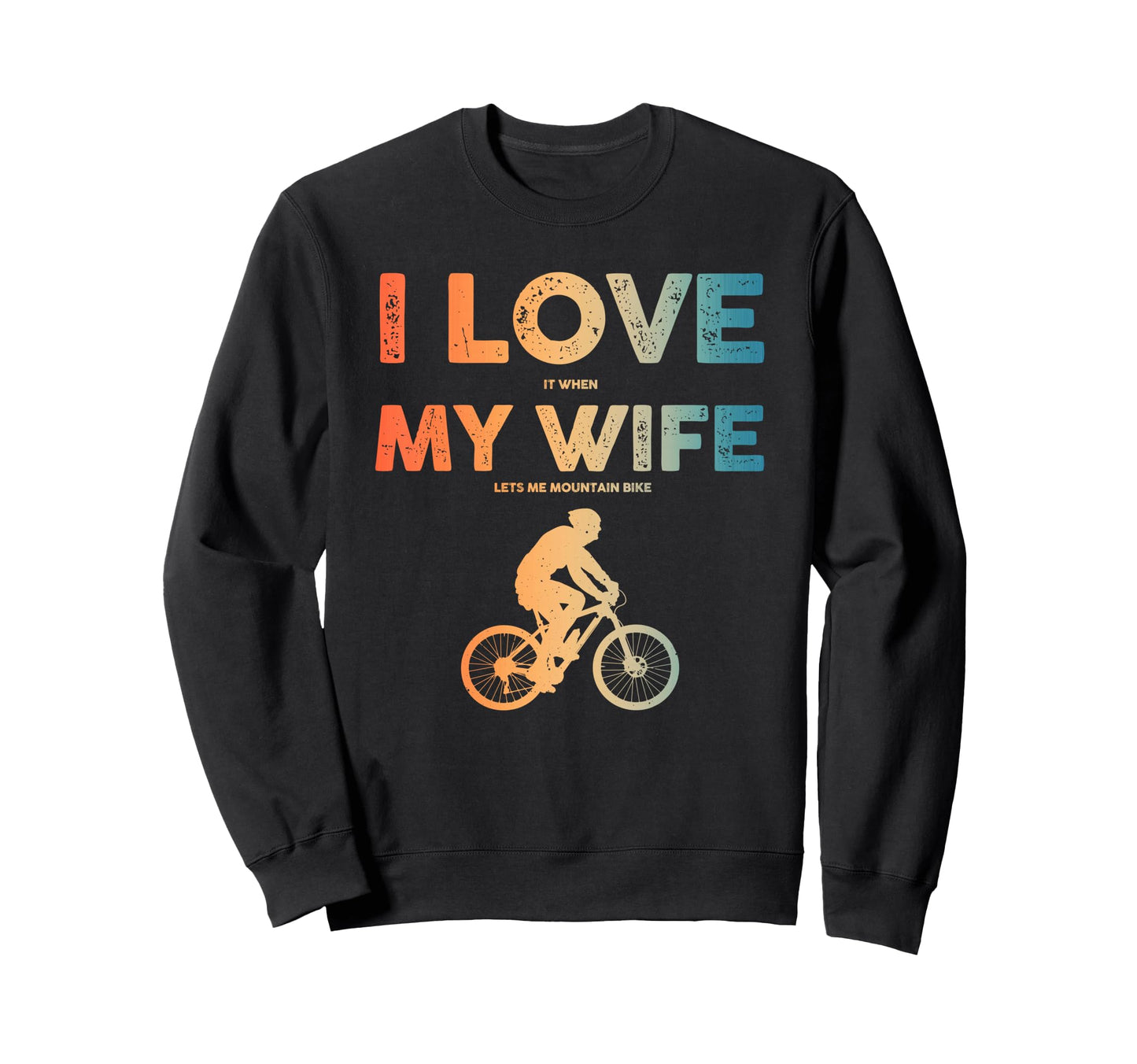 Funny Mountain Bike Art Dad Mtb Sweatshirt - Unique Graphic for Adults - T-Shirt, Sweatshirt, Hoodie