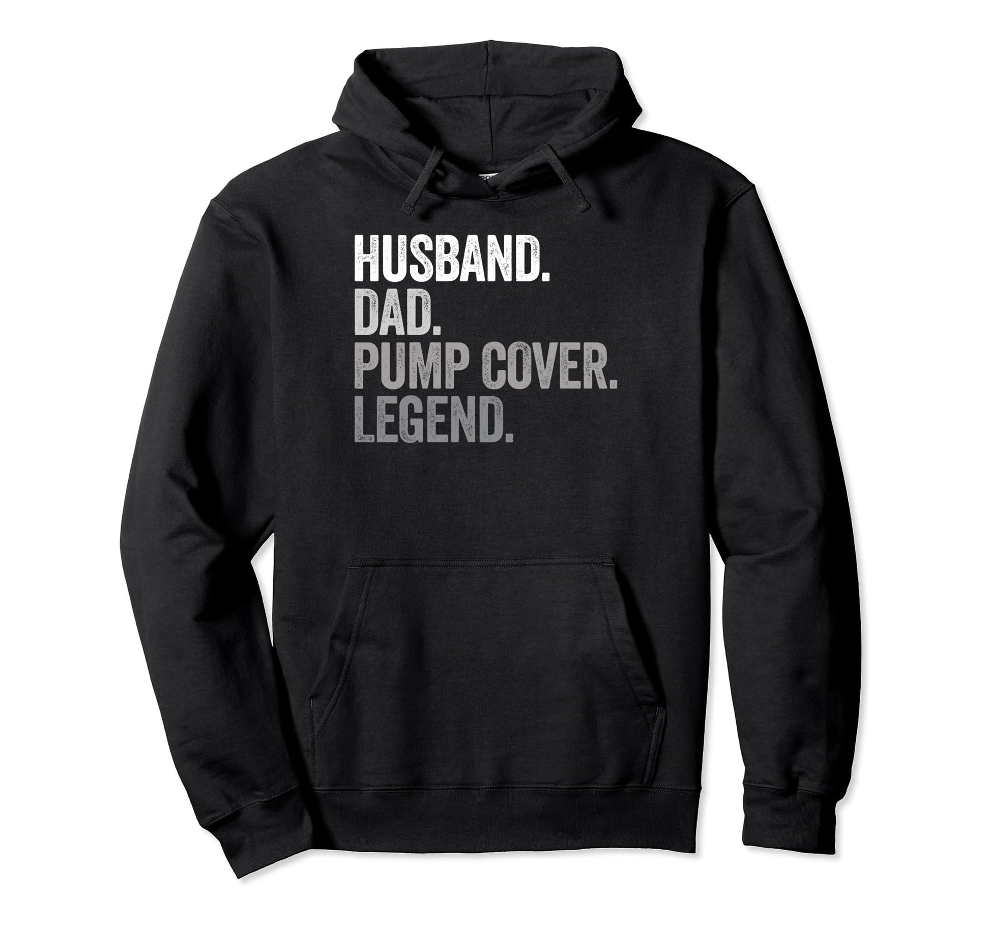 Husband Dad Pump Cover Funny Gym Hoodie - Minimalist Print Men Women - T-Shirt, Sweatshirt, Hoodie