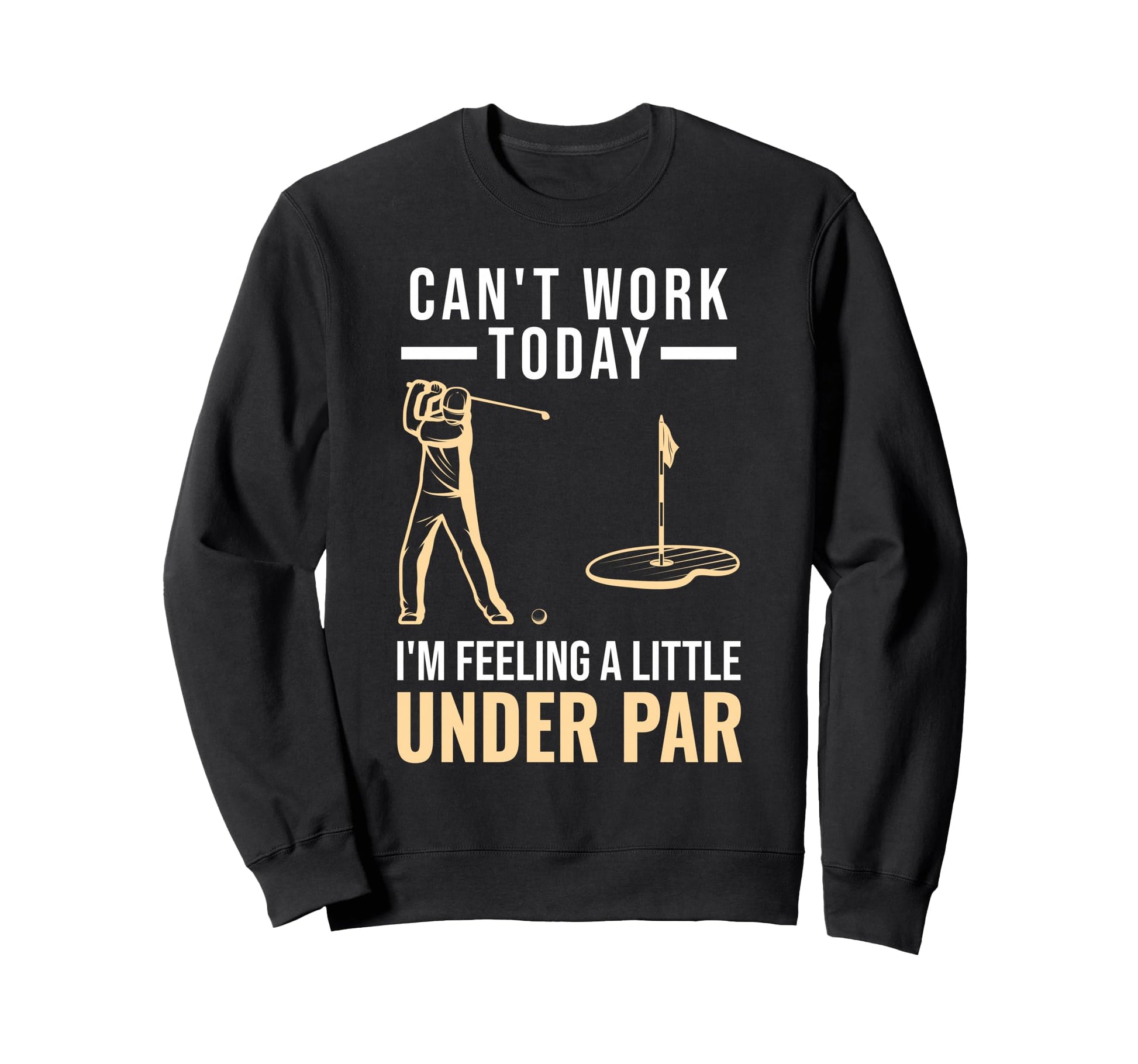 Cant Work Today Im Feeling Little Sweatshirt - Streetwear Style Men Women - T-Shirt, Sweatshirt, Hoodie