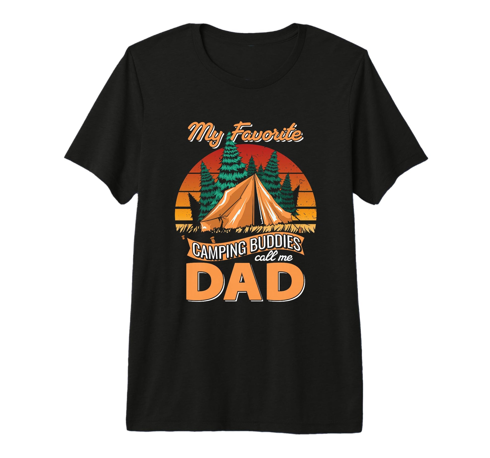 Fathers Day My Favorite Camping T-Shirt - Aesthetic Graphic for Adults - T-Shirt, Sweatshirt, Hoodie