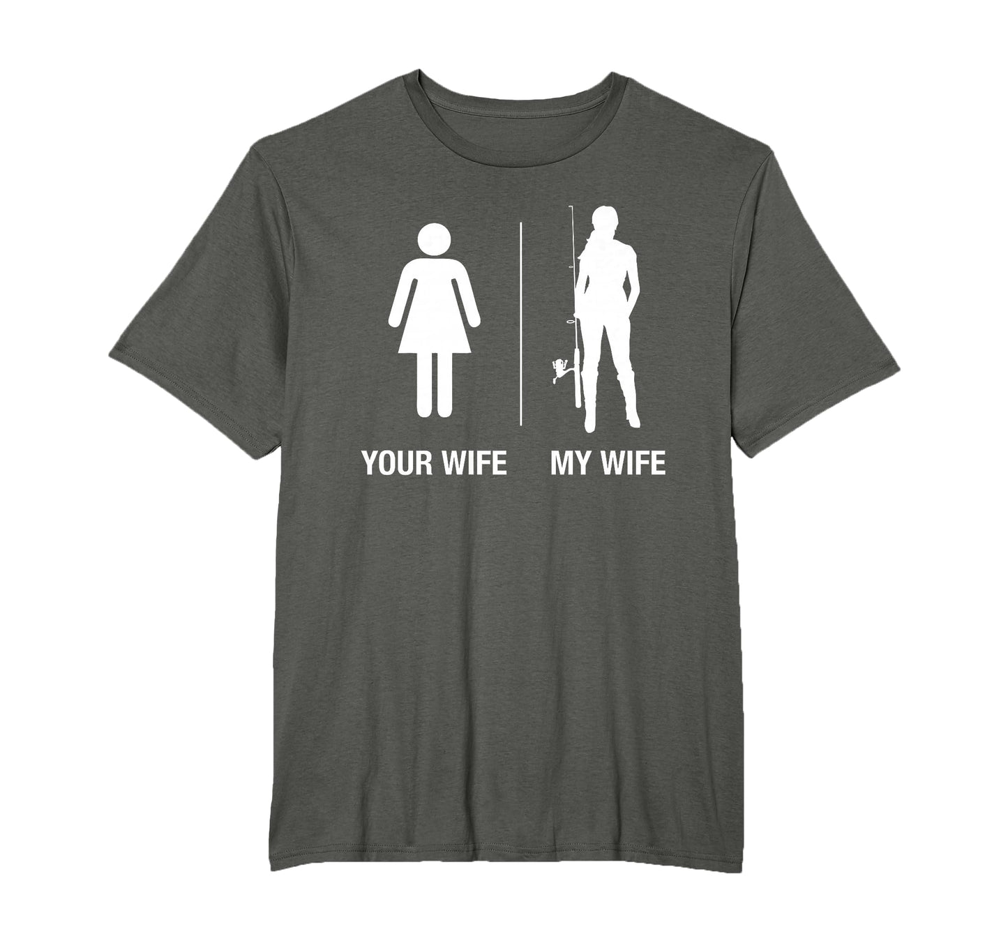 Your Wife My Wife Fishing Funny T-Shirt - Custom Art Print Men Women - T-Shirt, Sweatshirt, Hoodie