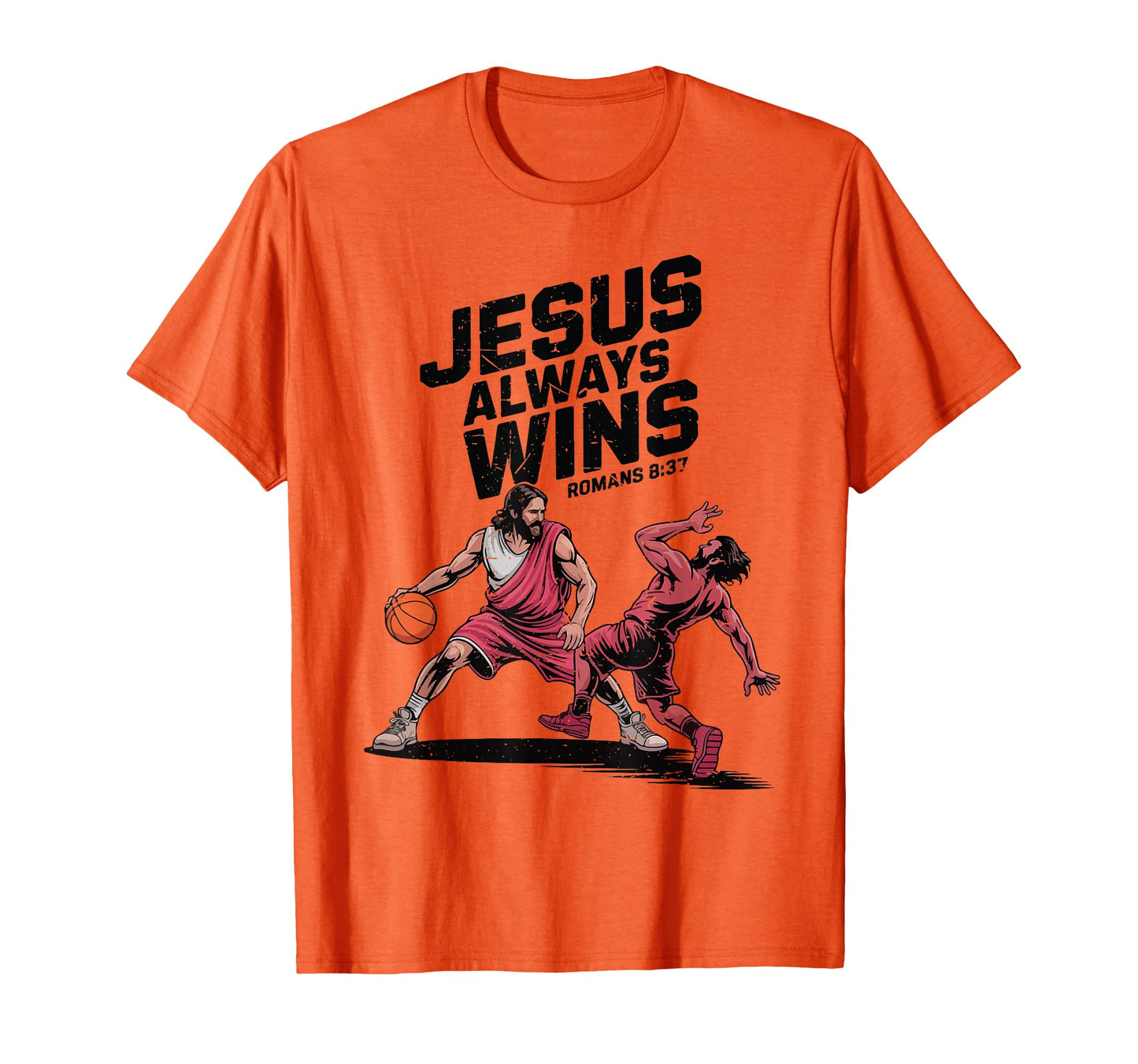 Christian Basketball Jesus Always Win T-Shirt - Custom Art Print Men Women - T-Shirt, Sweatshirt, Hoodie