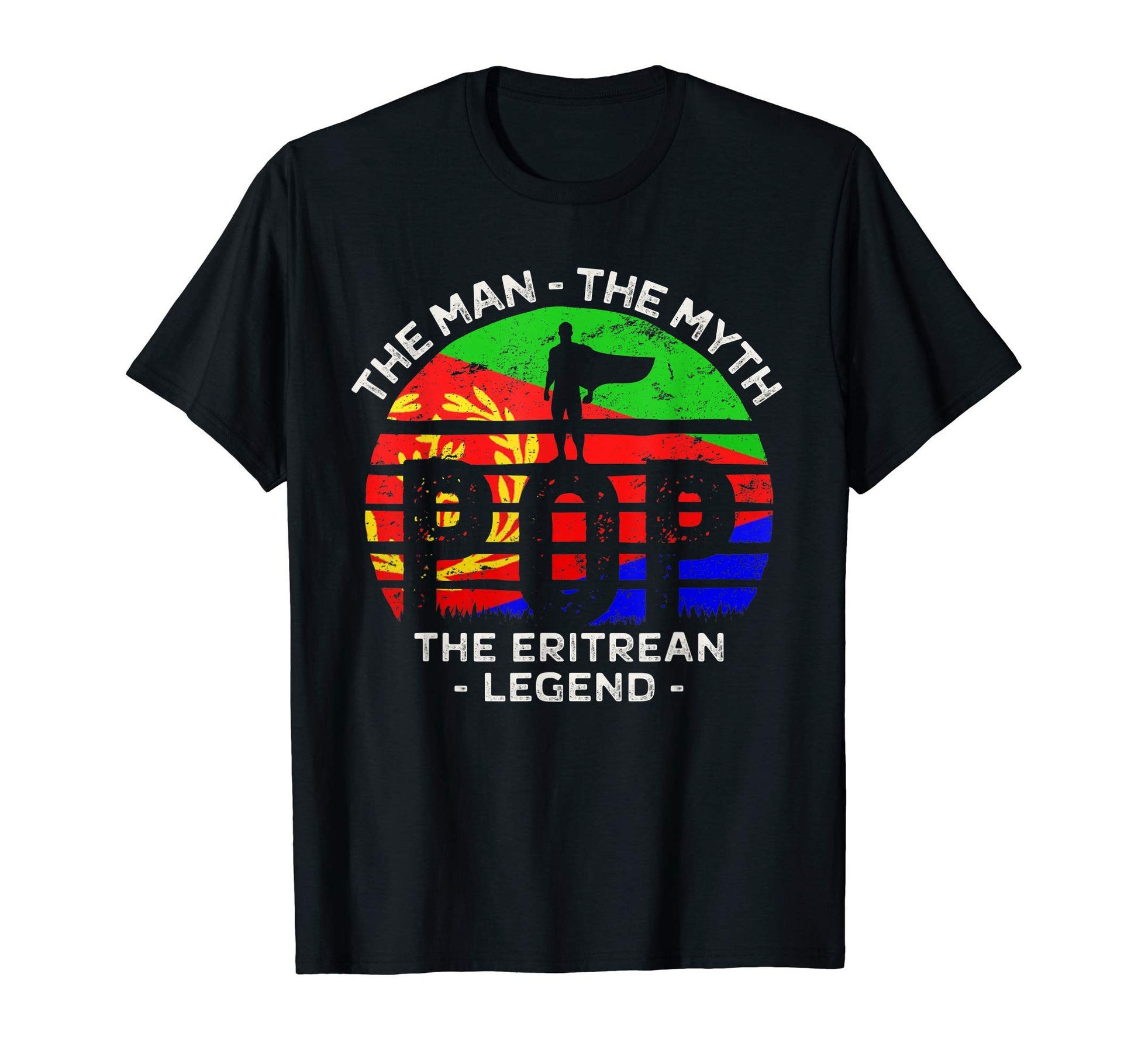 Mens Eritrean Grandpa Myth Legend Pop T-Shirt - Graphic Print Unisex - T-Shirt, Sweatshirt, Hoodie